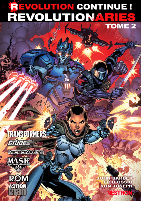 Revolutionaries Tome 02
