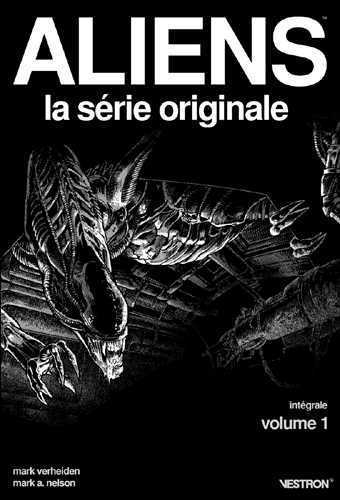 Aliens, la Série Originale - volume 1