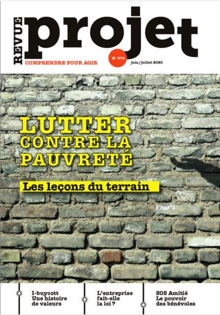 Revue Projet N°376 : Lutter contre la pauvreté : les leçons du terrain - juin/juillet 2020
