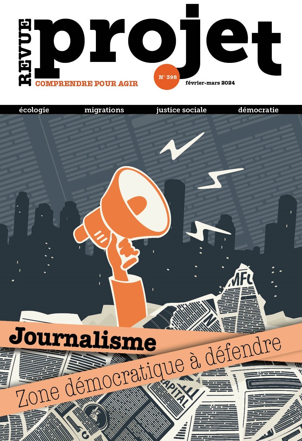 Revue Projet N°398 : Journalisme. Zone démocratique à défendre- février-mars2024