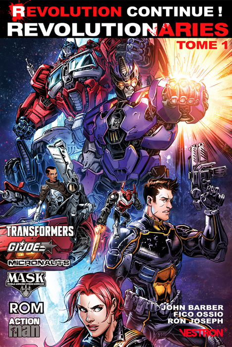 Revolutionaries Tome 01