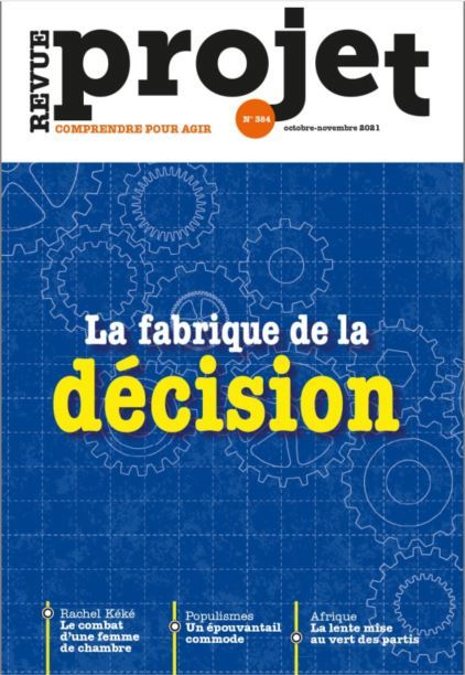 Revue Projet N°384 : La fabrique de la décision - Octobre / Nov 2021