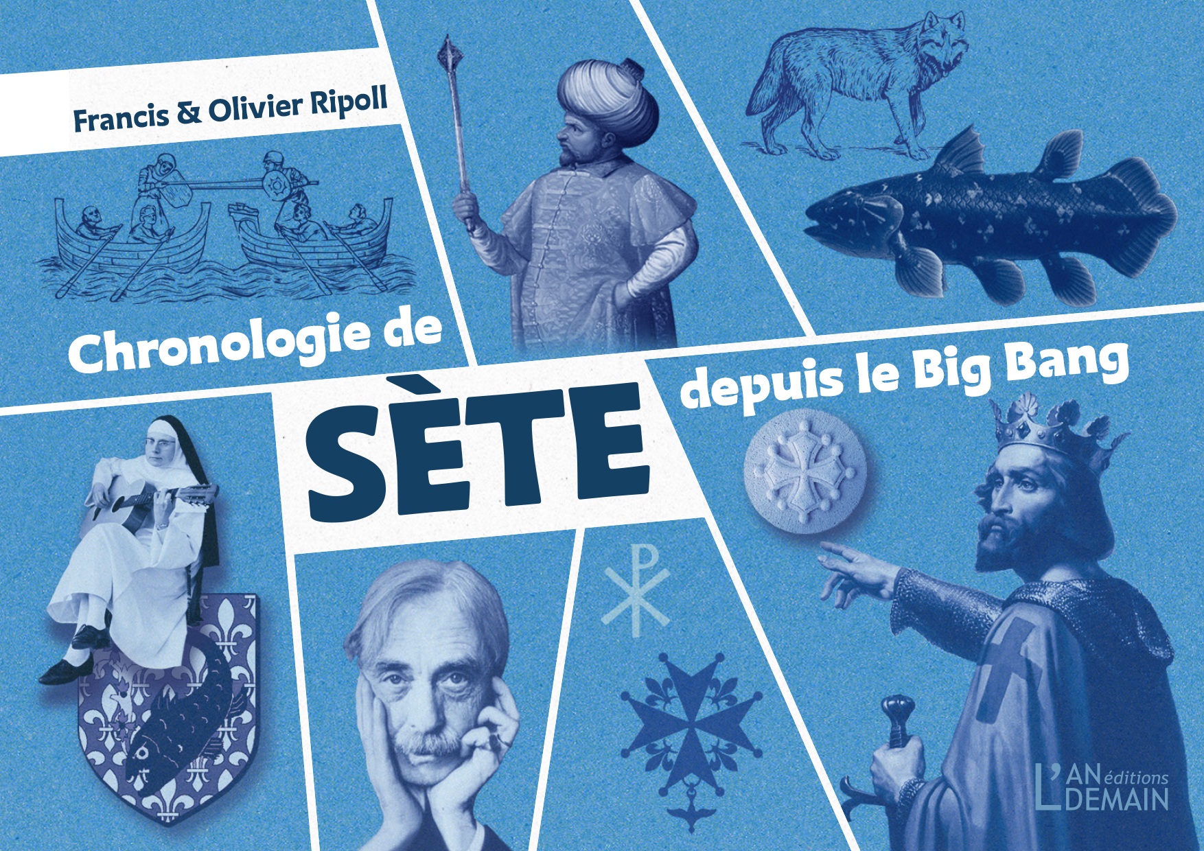 Chronologie de Sète depuis le Big Bang