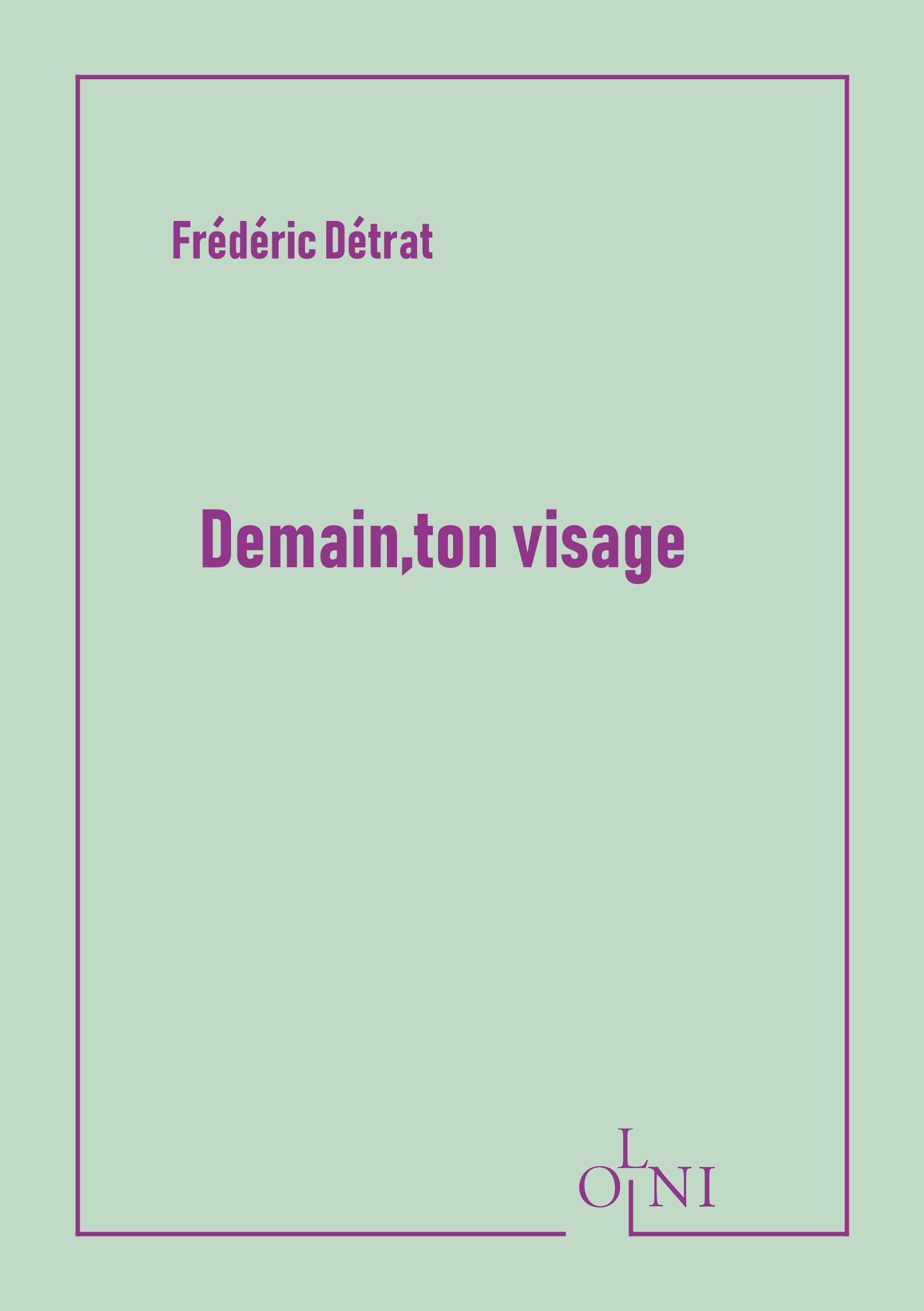 Demain, ton visage