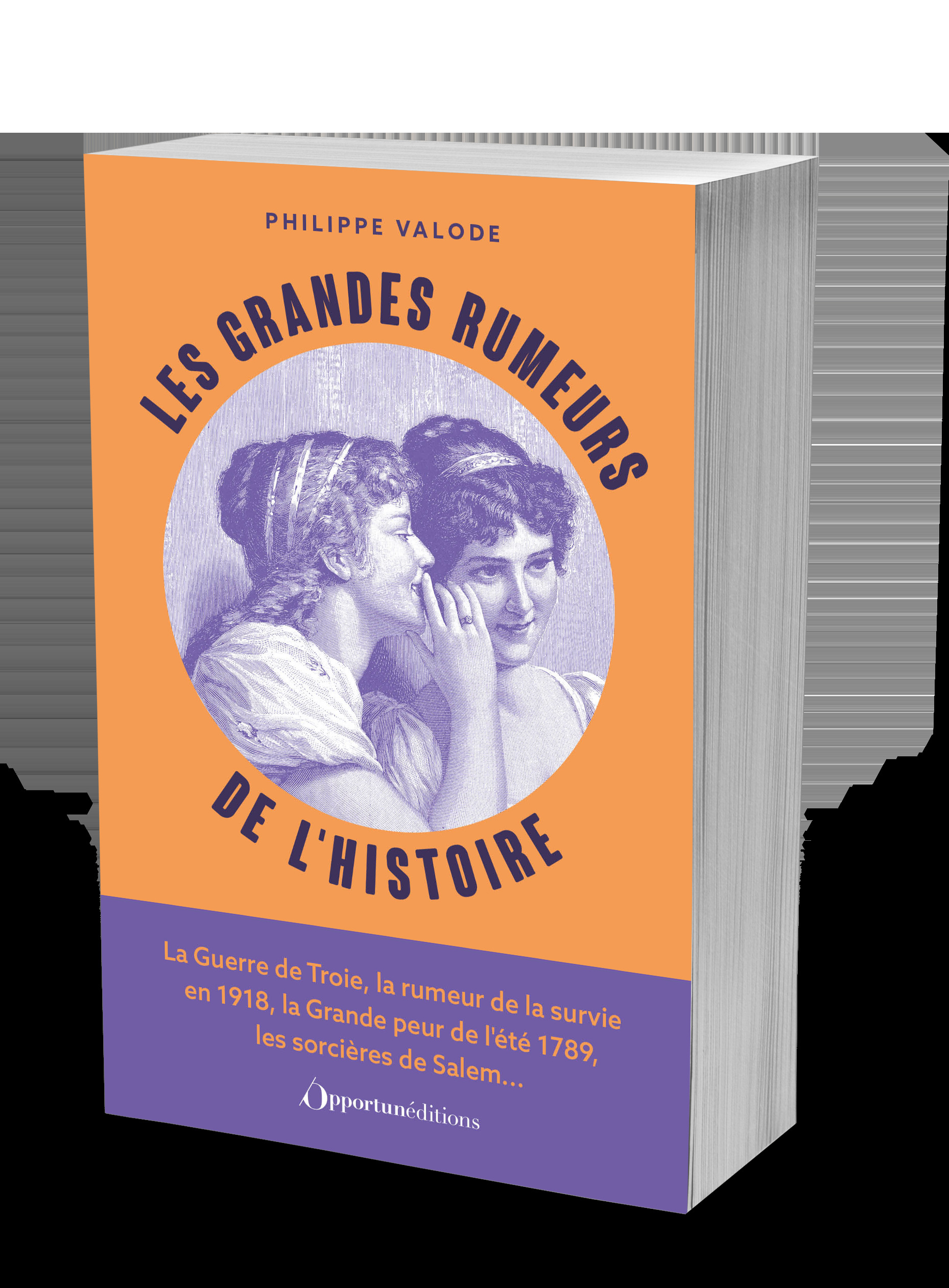 Les Grandes Rumeurs de l'Histoire