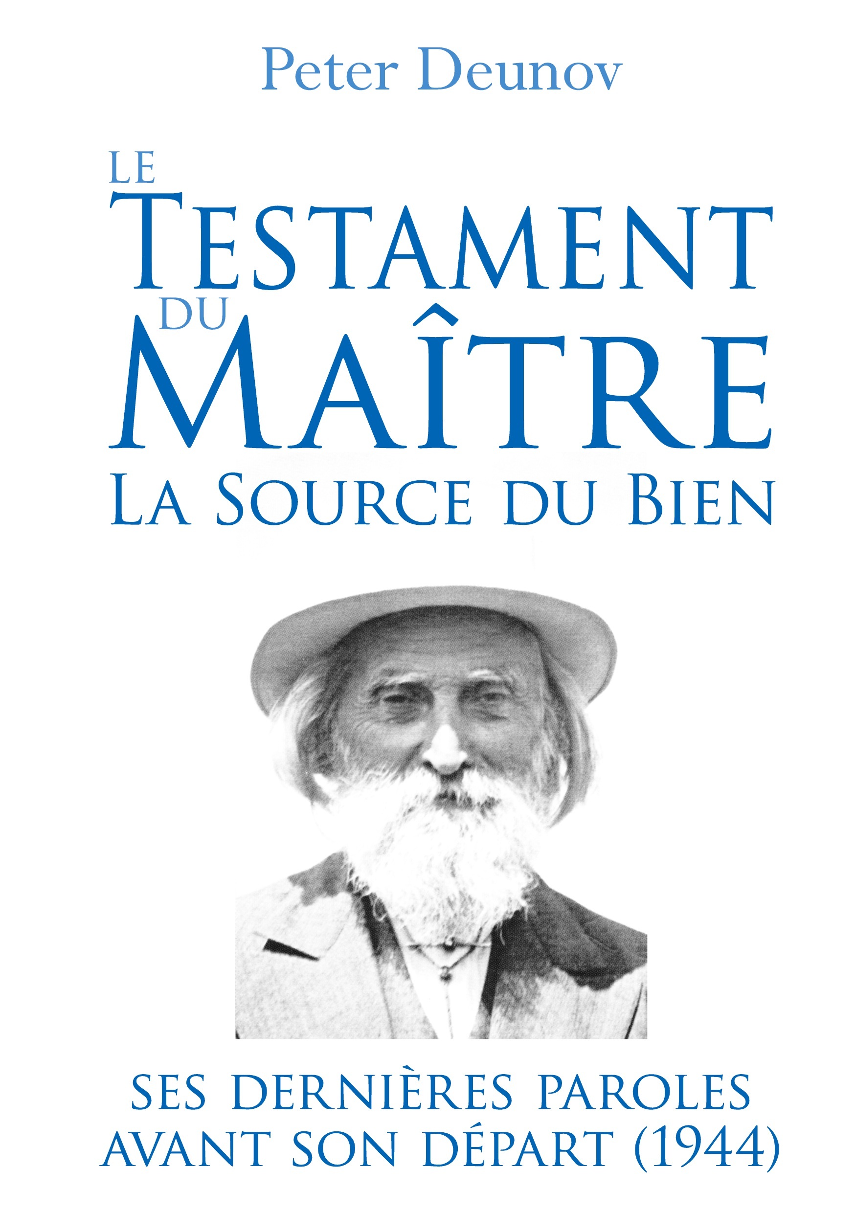 Le Testament du Maître : la Source du Bien