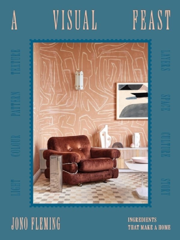 A Visual Feast : Ingredients That Make a Home /anglais
