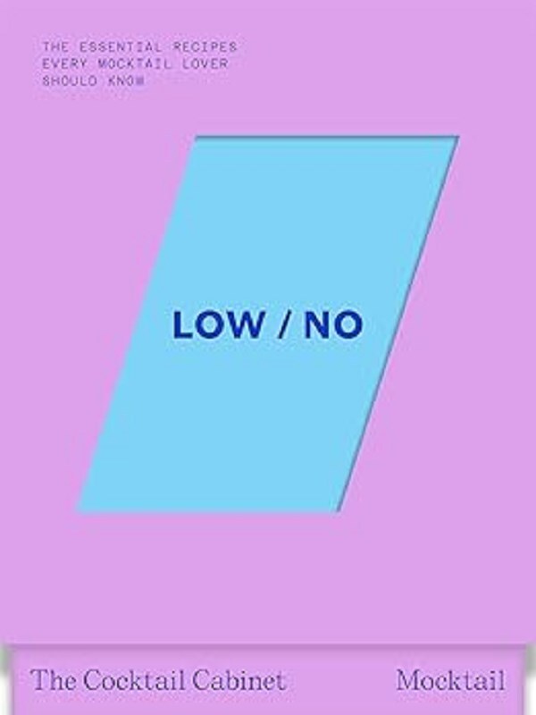 The Cocktail Cabinet: Low / No