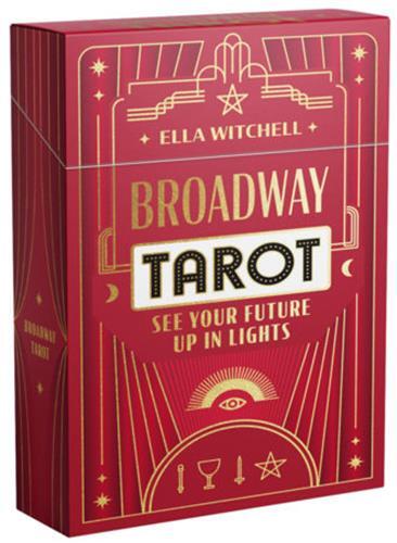Broadway Tarot: A 78-card deck and guidebook /anglais