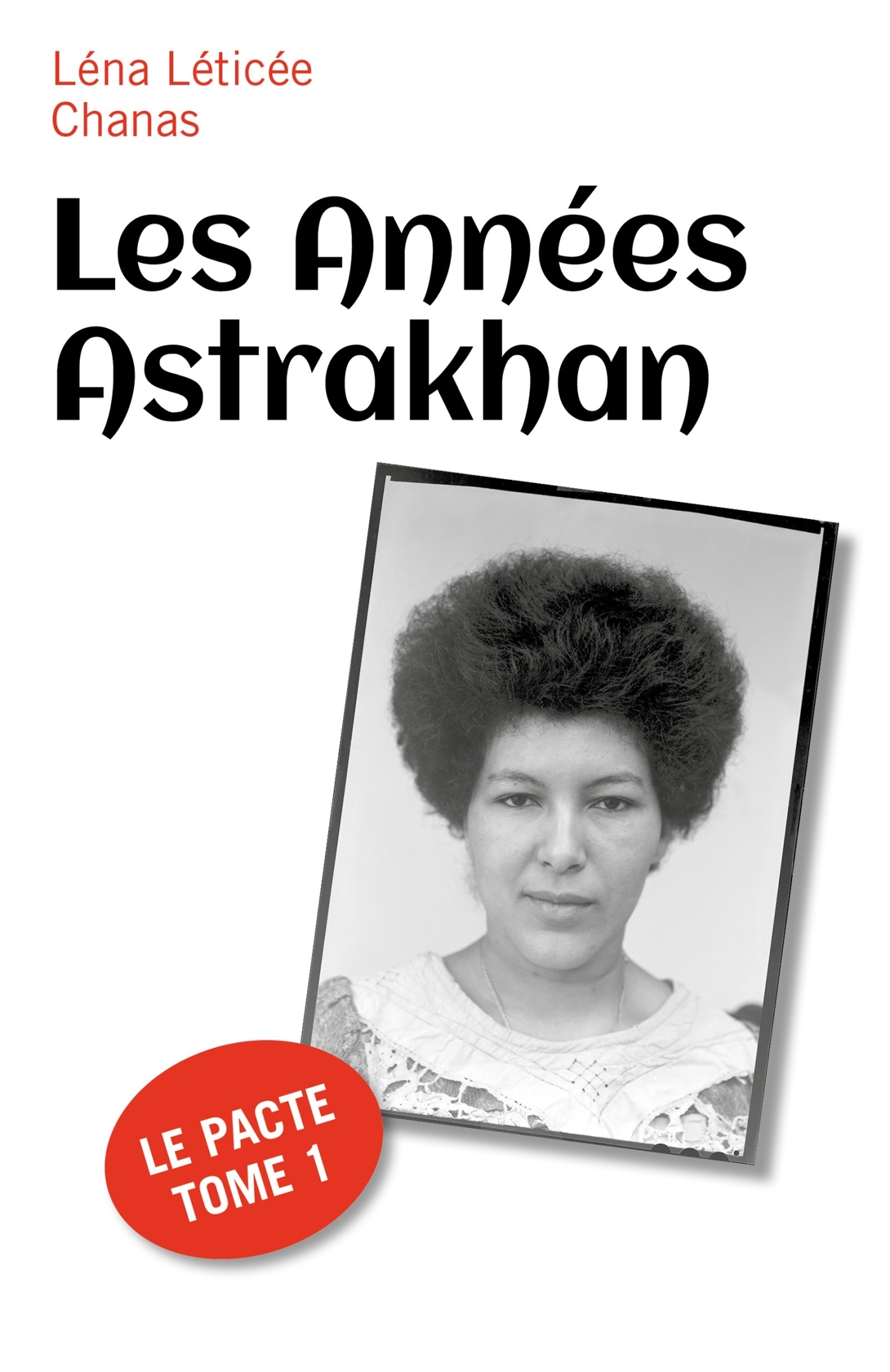 Les Années Astrakhan