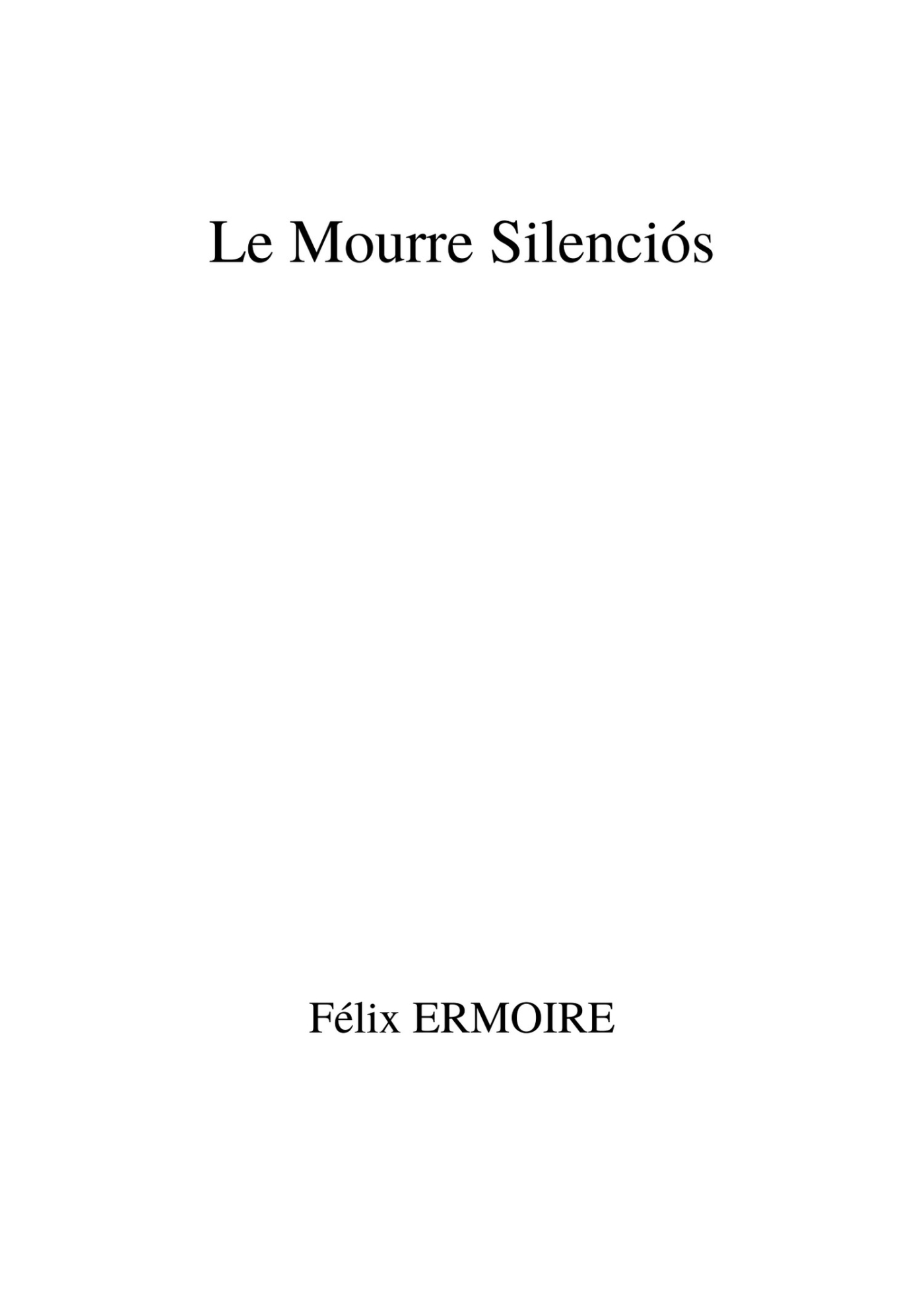 Le Mourre Silenciós