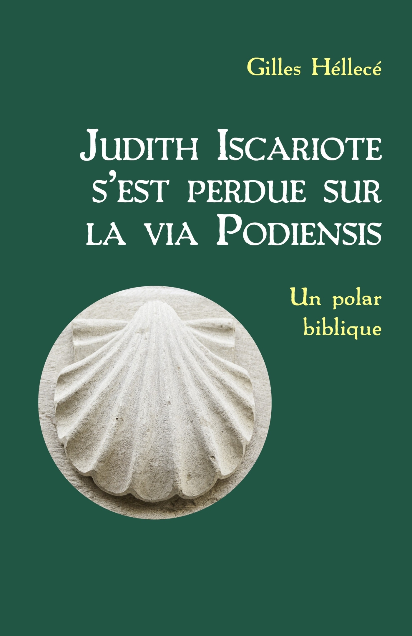 Judith Iscariote s'est perdue sur la via Podiensis