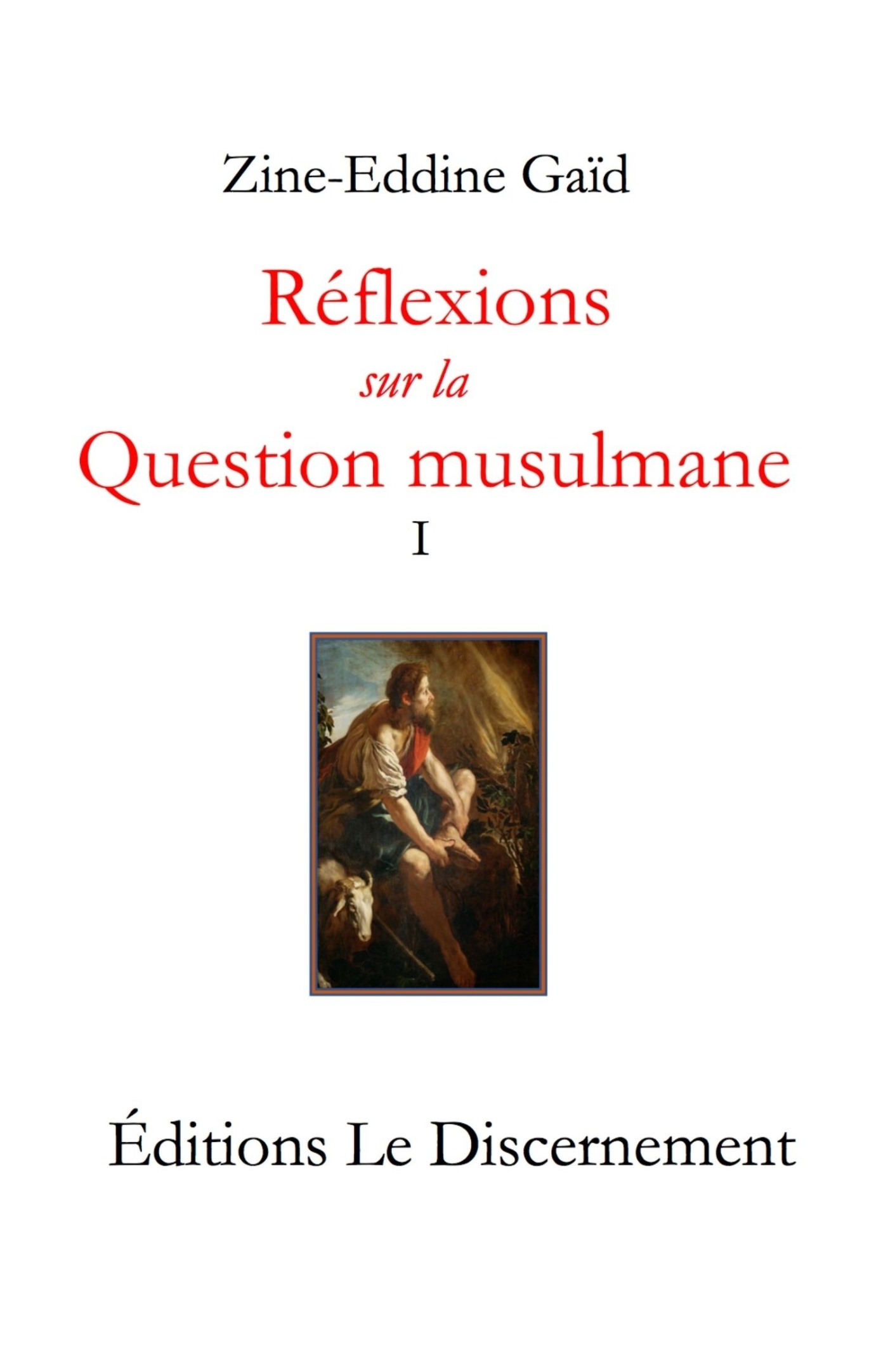 Réflexions sur la question musulmane
