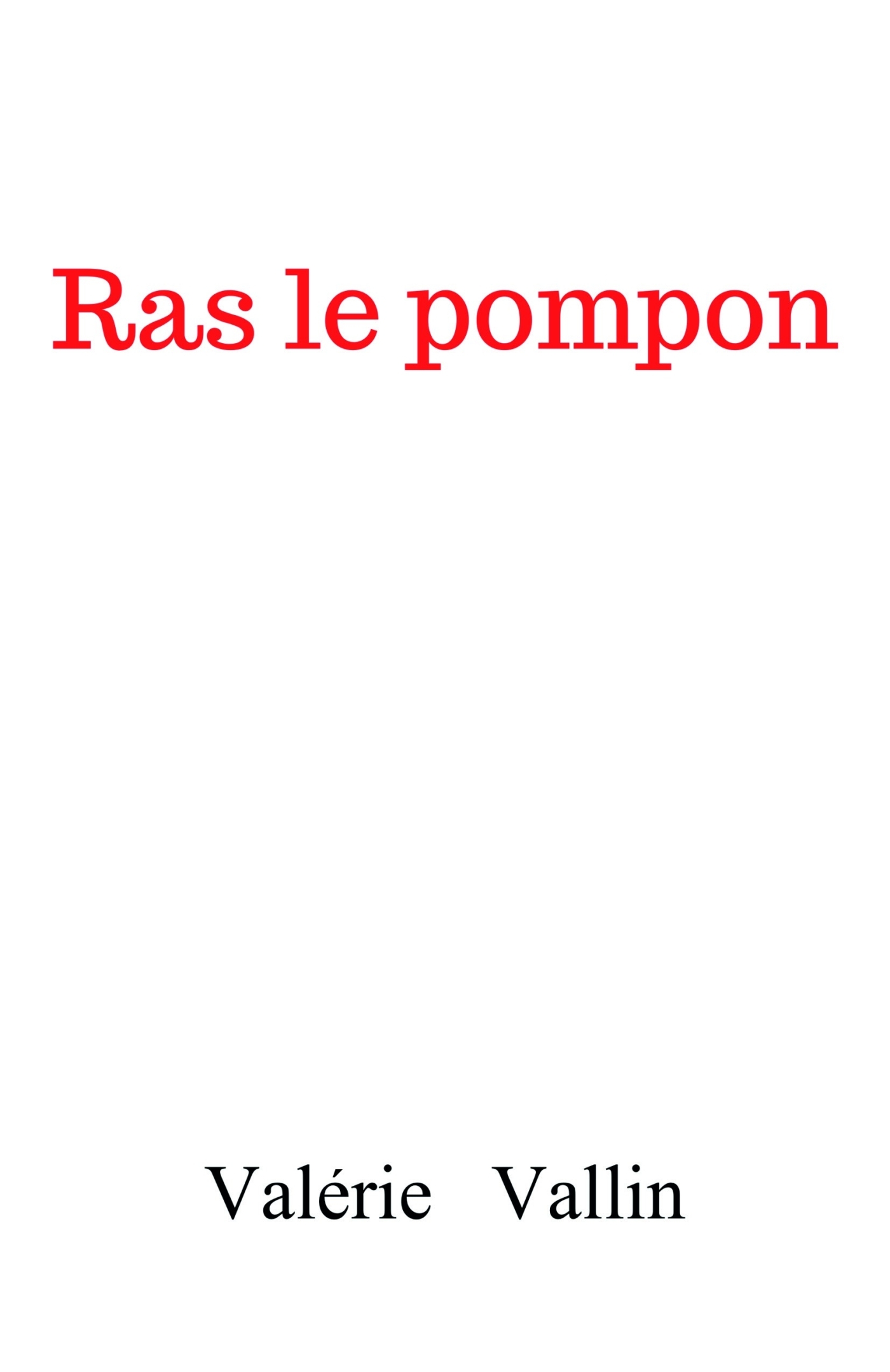 Ras le pompon