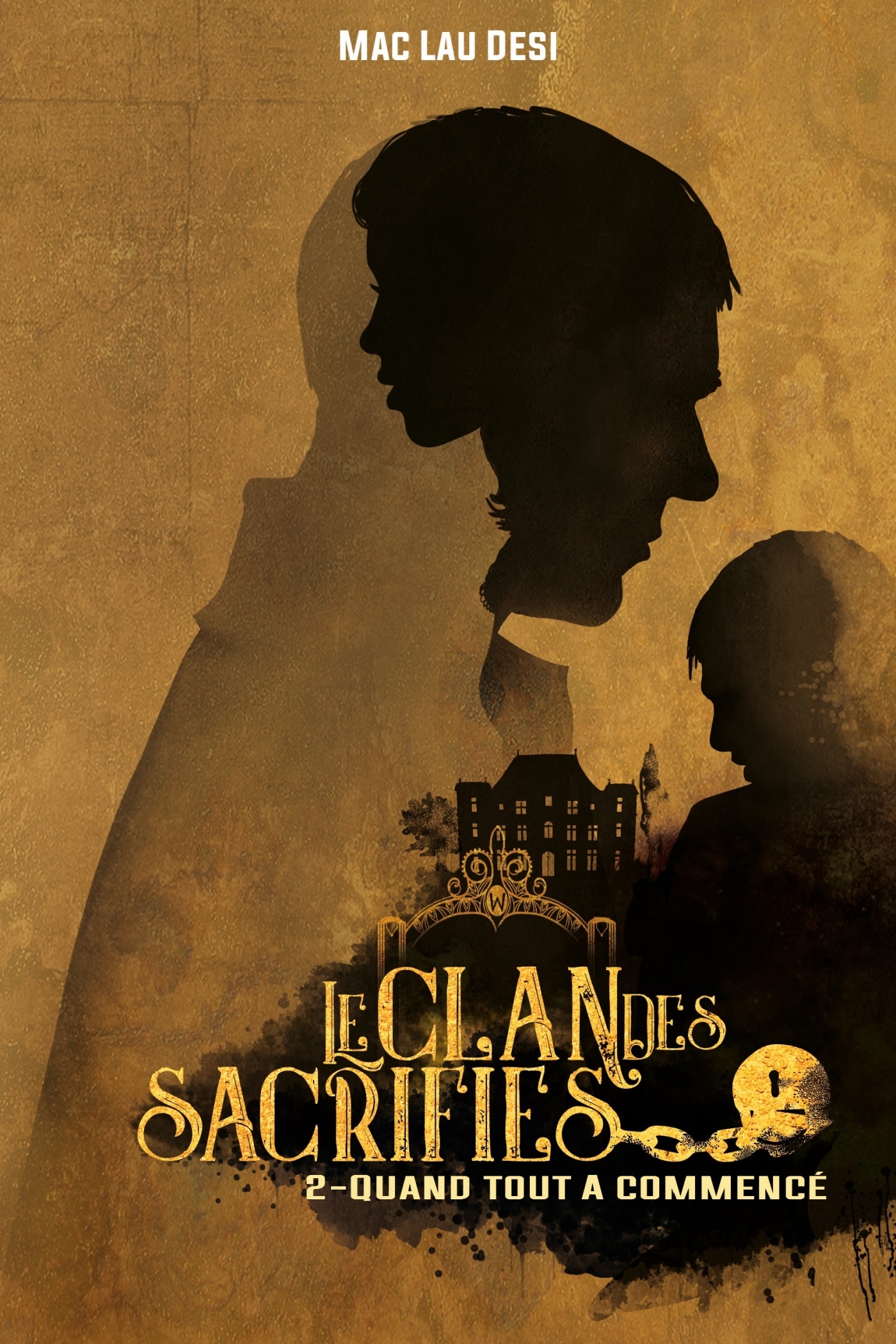 Le Clan des sacrifiés - Tome 2