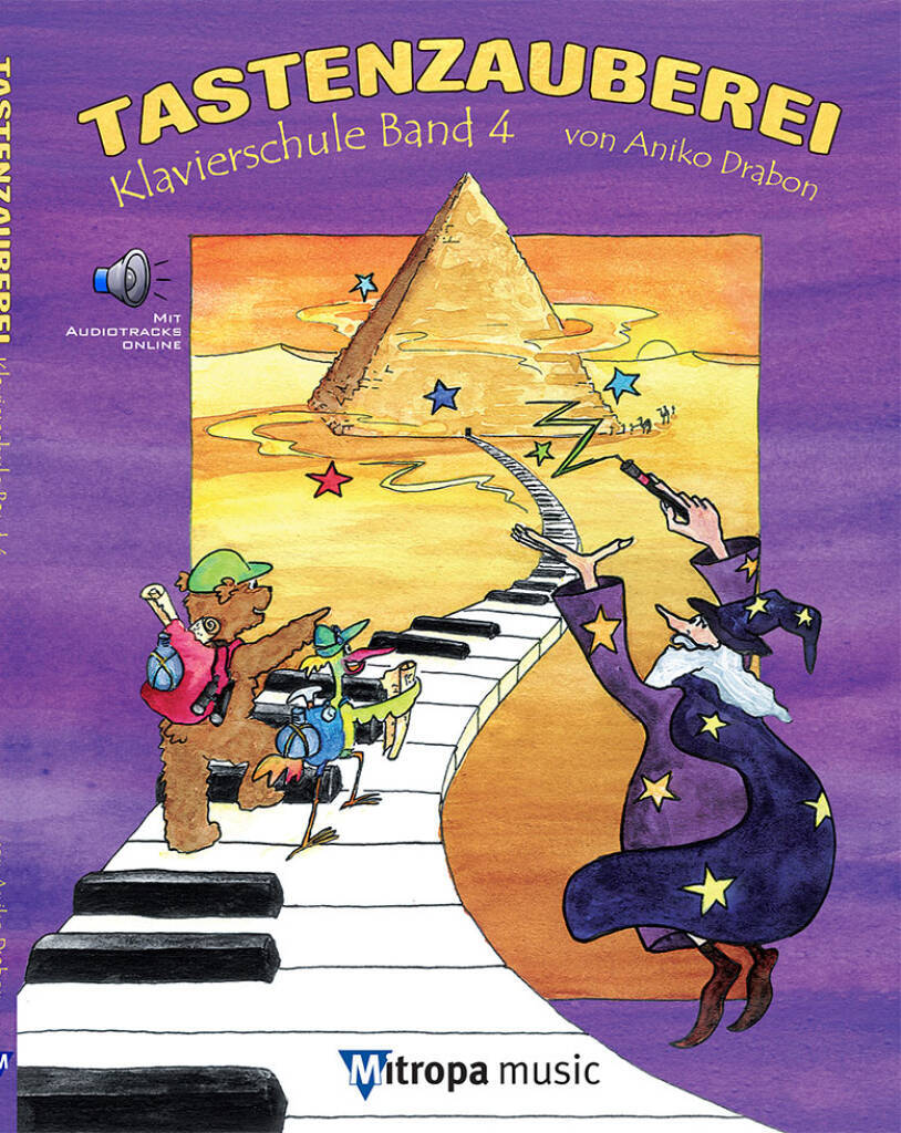 ANIKO DRABON : TASTENZAUBEREI BAND 4 - KLAVIERSCHULE BAND 4 + AUDIO ONLINE
