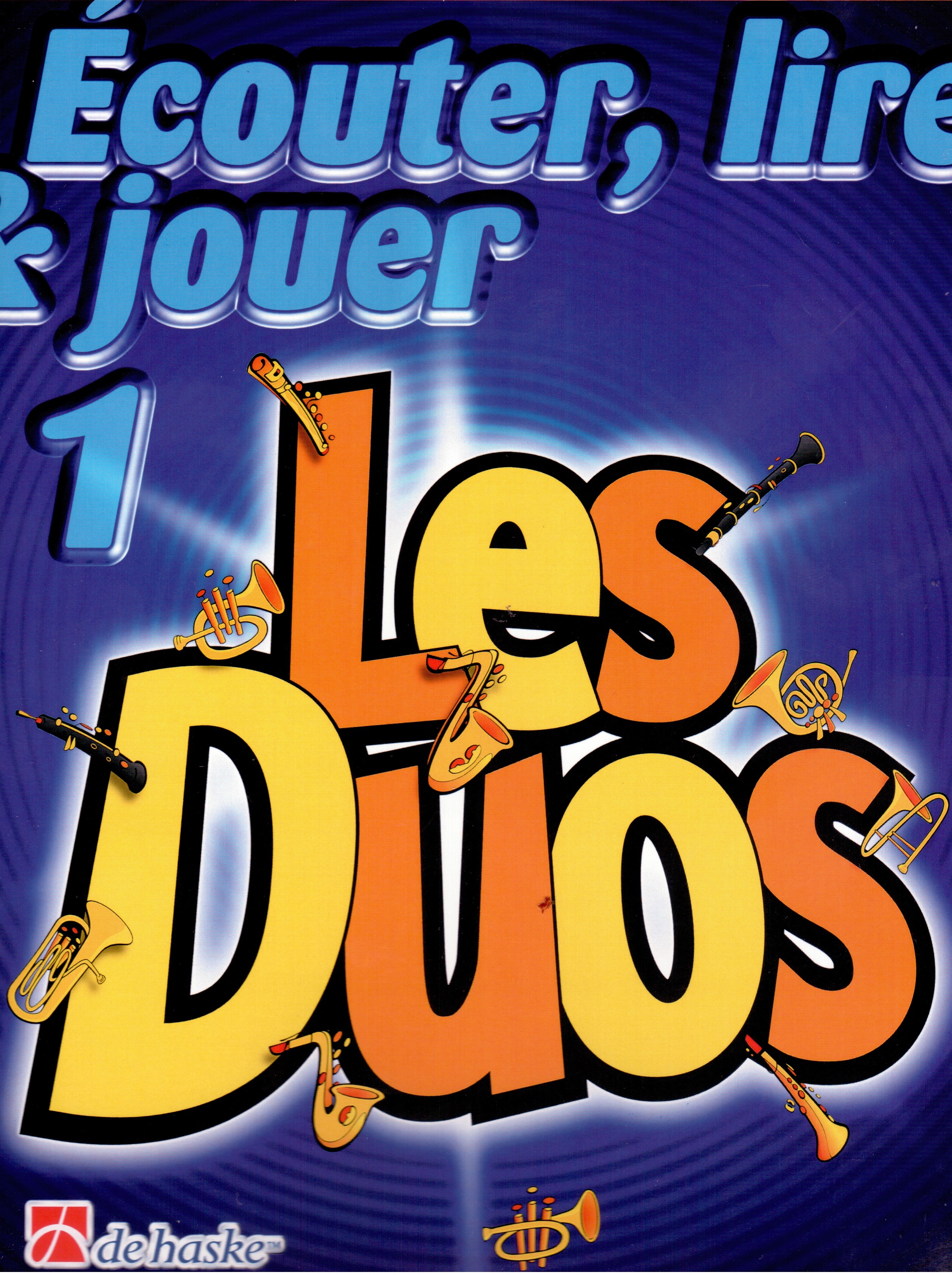 ECOUTER, LIRE & JOUER 1 - LES DUOS TROMBONE