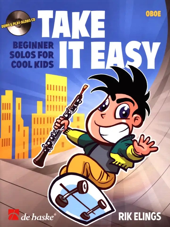 RIK ELINGS : TAKE IT EASY BEGINNER SOLOS FOR COOL KIDS - HAUTBOIS - RECUEIL AVEC CD