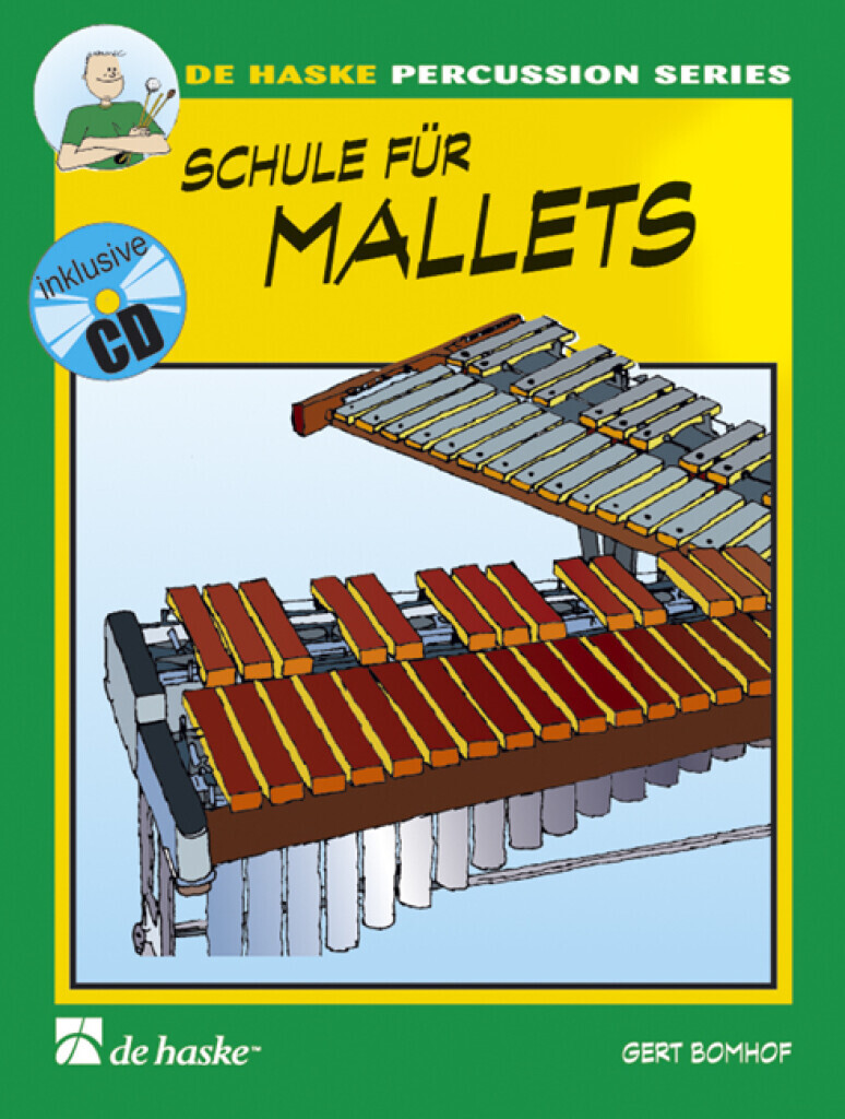GERT BOMHOF : SCHULE FUR MALLETS 1 - RECUEIL + CD