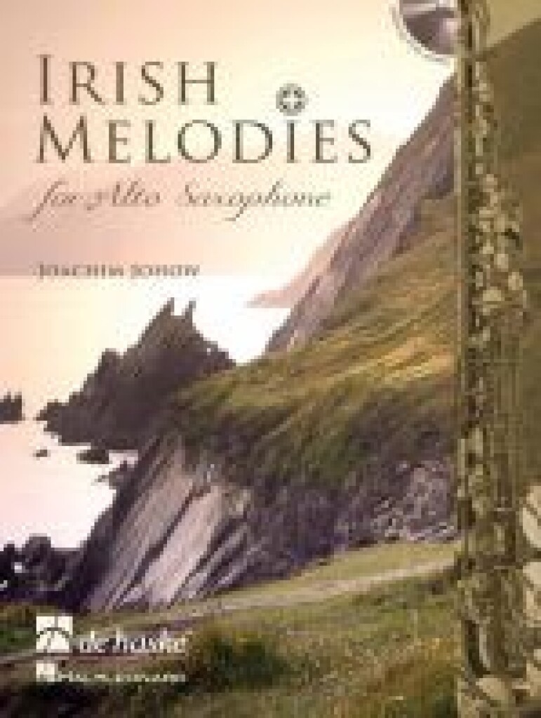 JOACHIM JOHOW : IRISH MELODIES FOR ALTO SAXOPHONE -  RECUEIL + CD