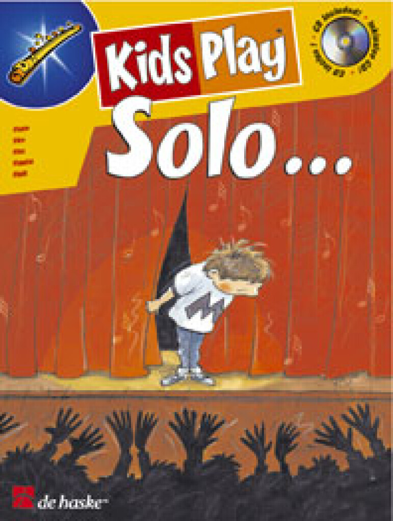 DINIE GOEDHART :  KIDS PLAY SOLO...  FLUTE TRAVERSIERE -  RECUEIL + CD