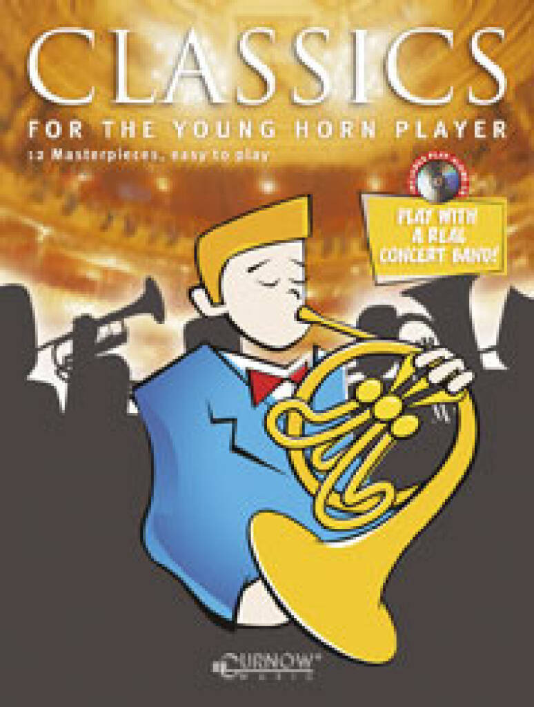 CLASSICS FOR THE YOUNG HORN PLAYER 8 MASTERPIECES, EASY TO PLAY COR + CD