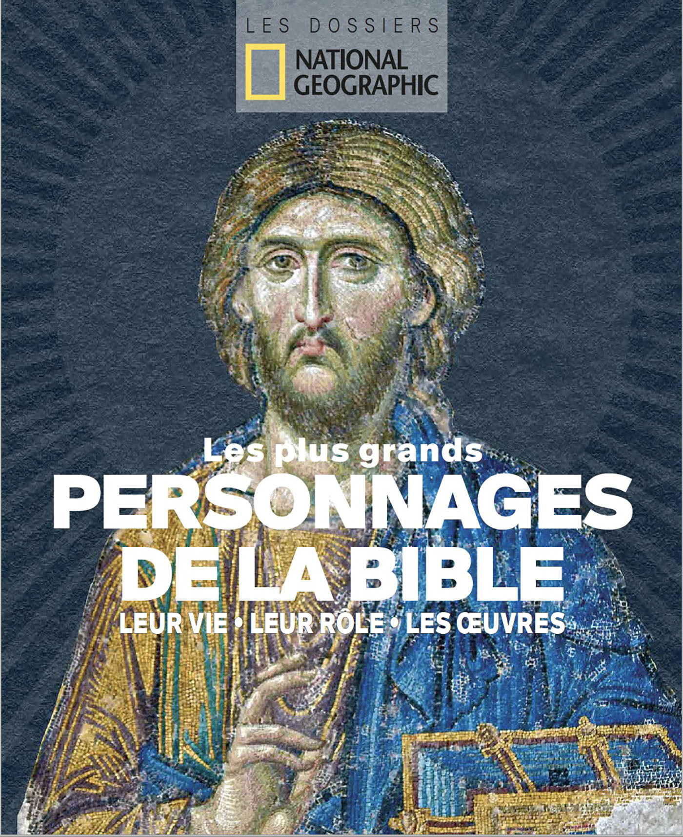 Les plus grands personnages de la Bible