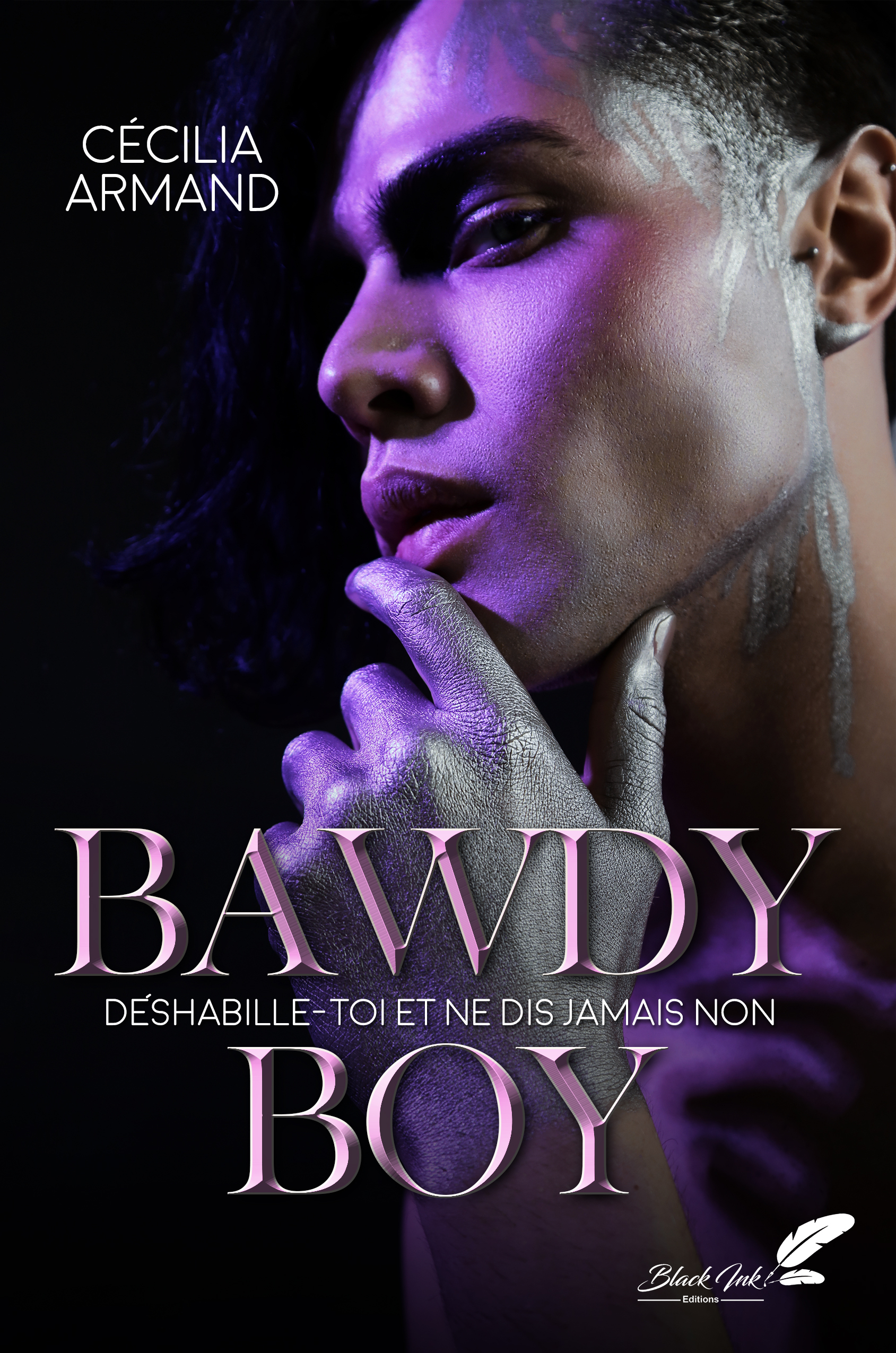 Bawdy boy - déshabille-toi et ne dis jamais non