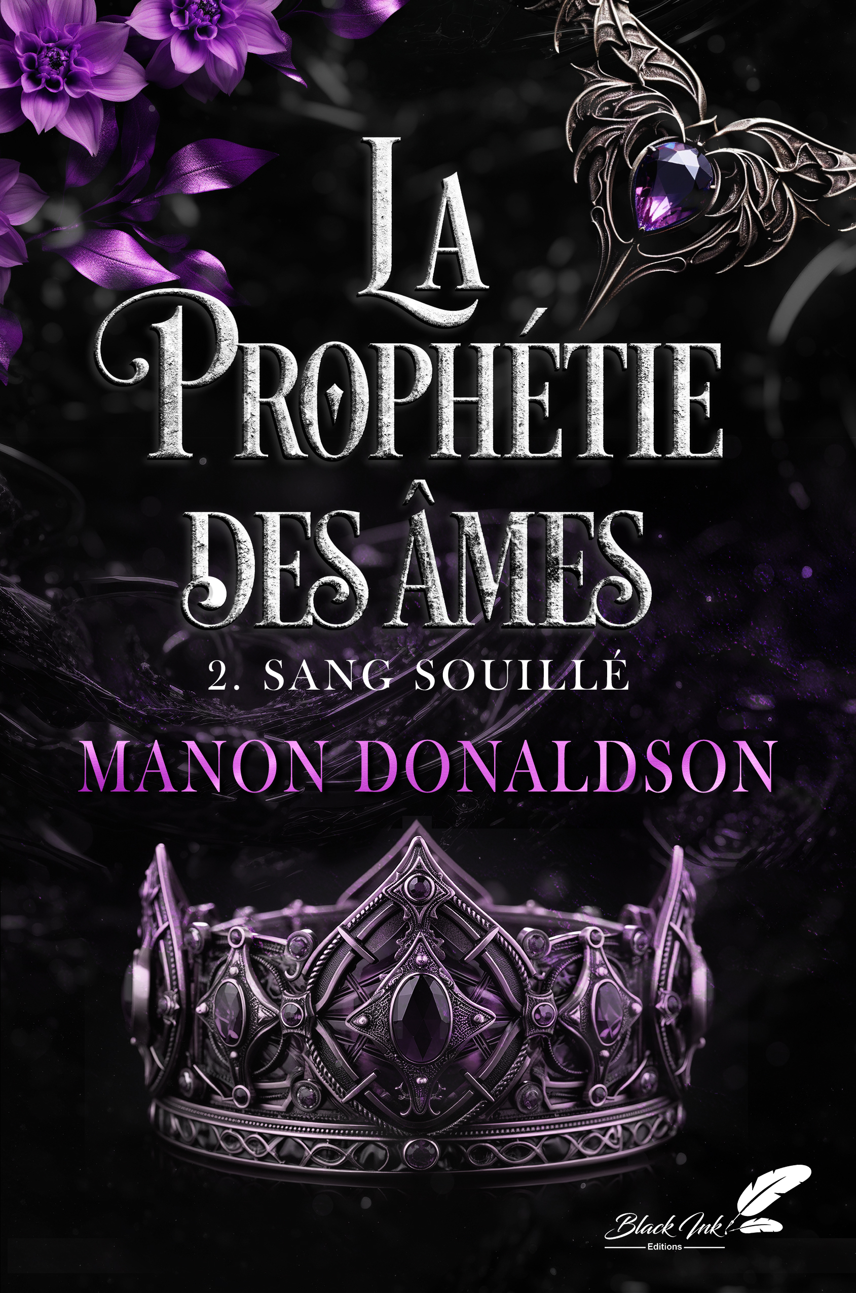 LA PROPHETIE DES AMES : 2. SANG SOUILLE
