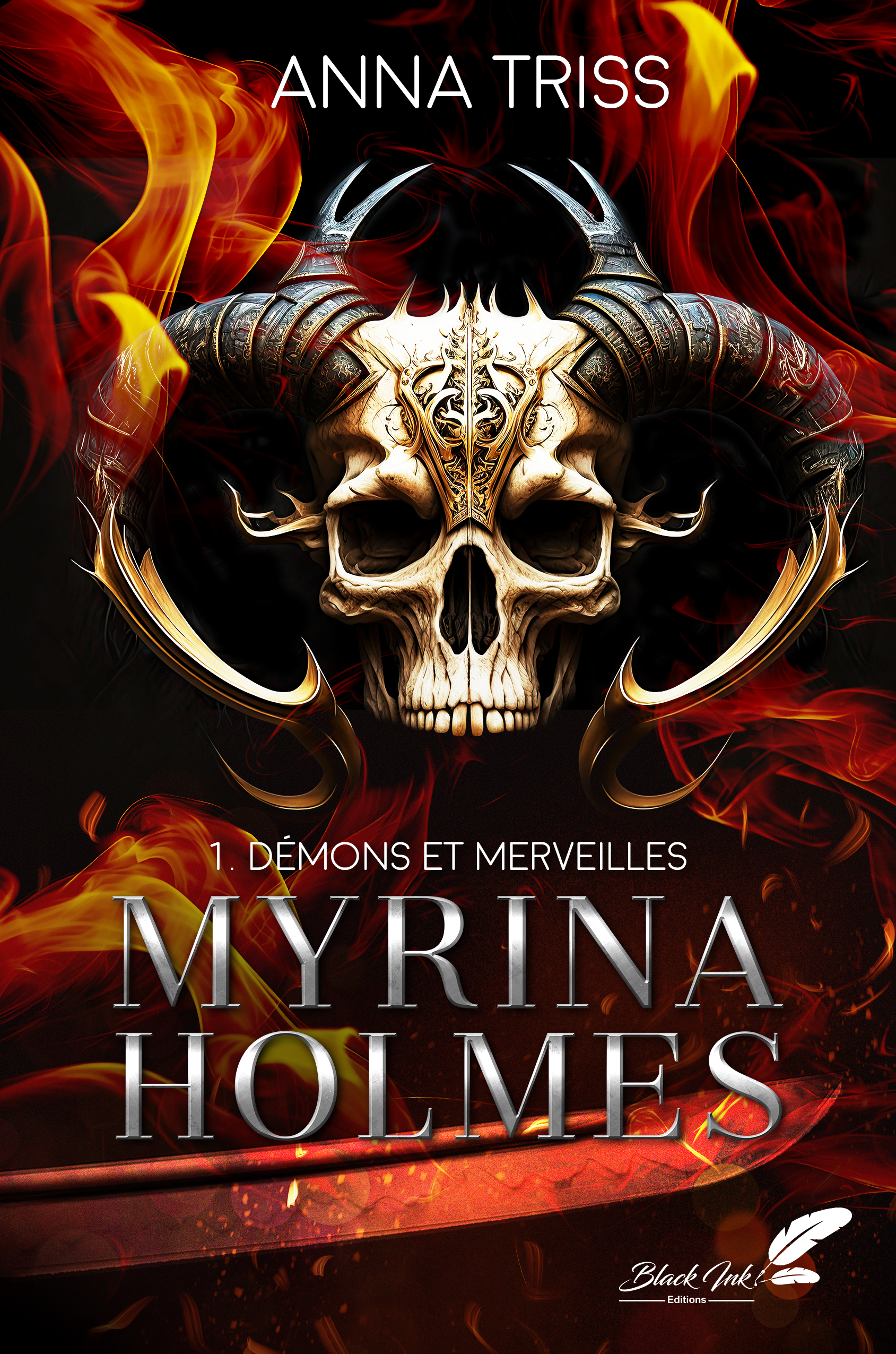 MYRINA HOLMES : TOME 1 - DEMONS ET MERVEILLES (Nouvelle Edition)