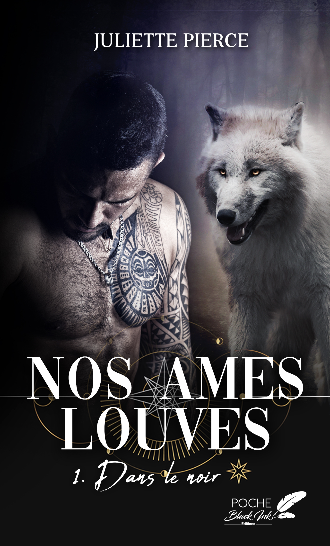 NOS AMES LOUVES : TOME 1 - DANS LE NOIR