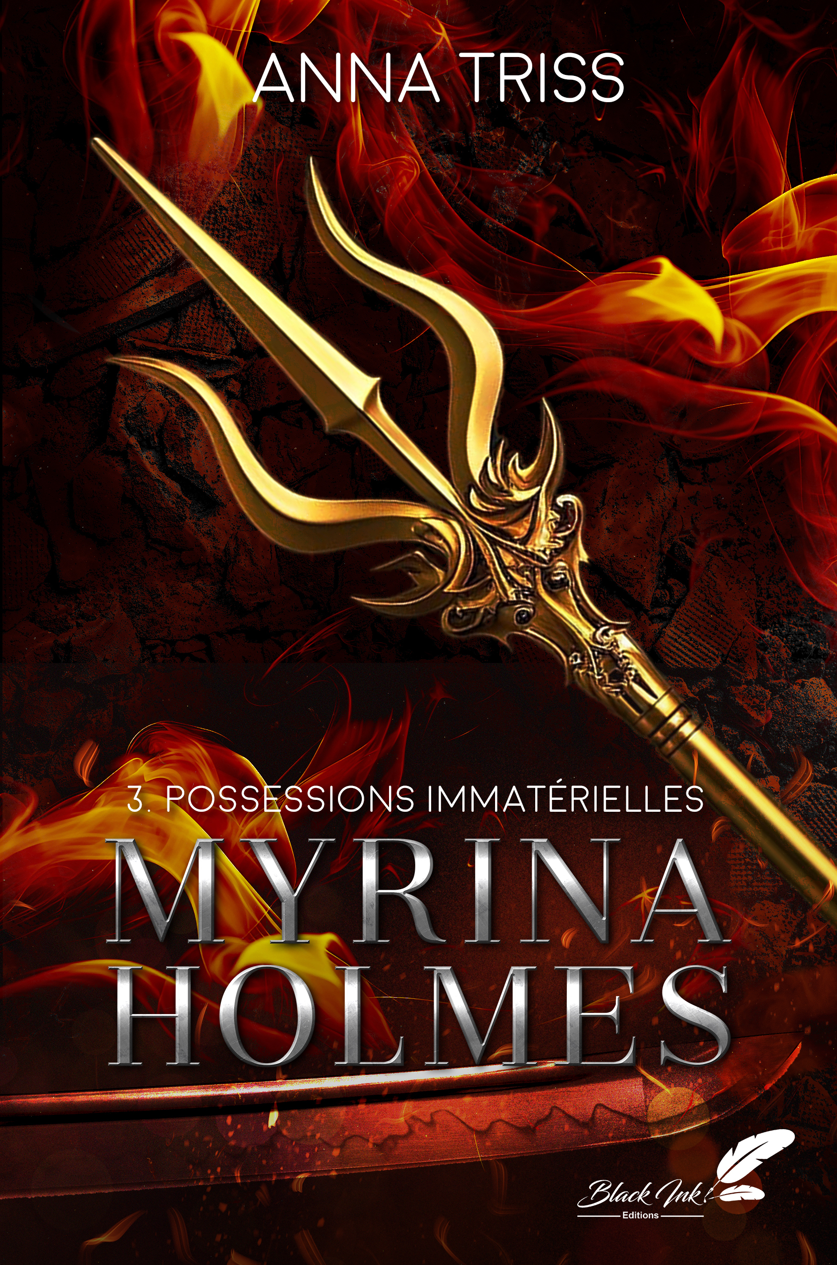 MYRINA HOLMES : TOME 3 - POSSESSIONS IMMATERIELLES (Nouvelle Edition)
