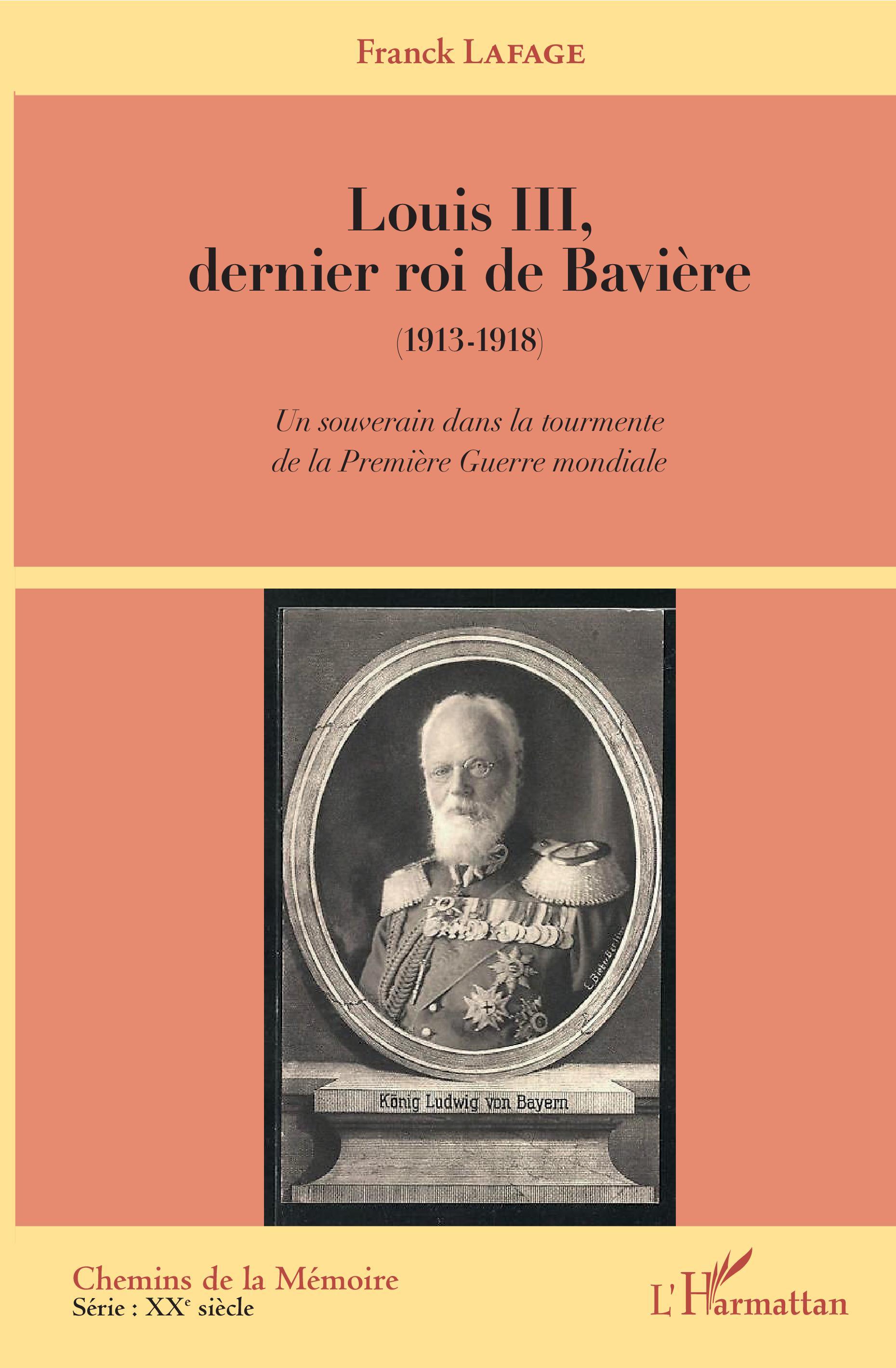 Louis III, dernier roi de Bavière