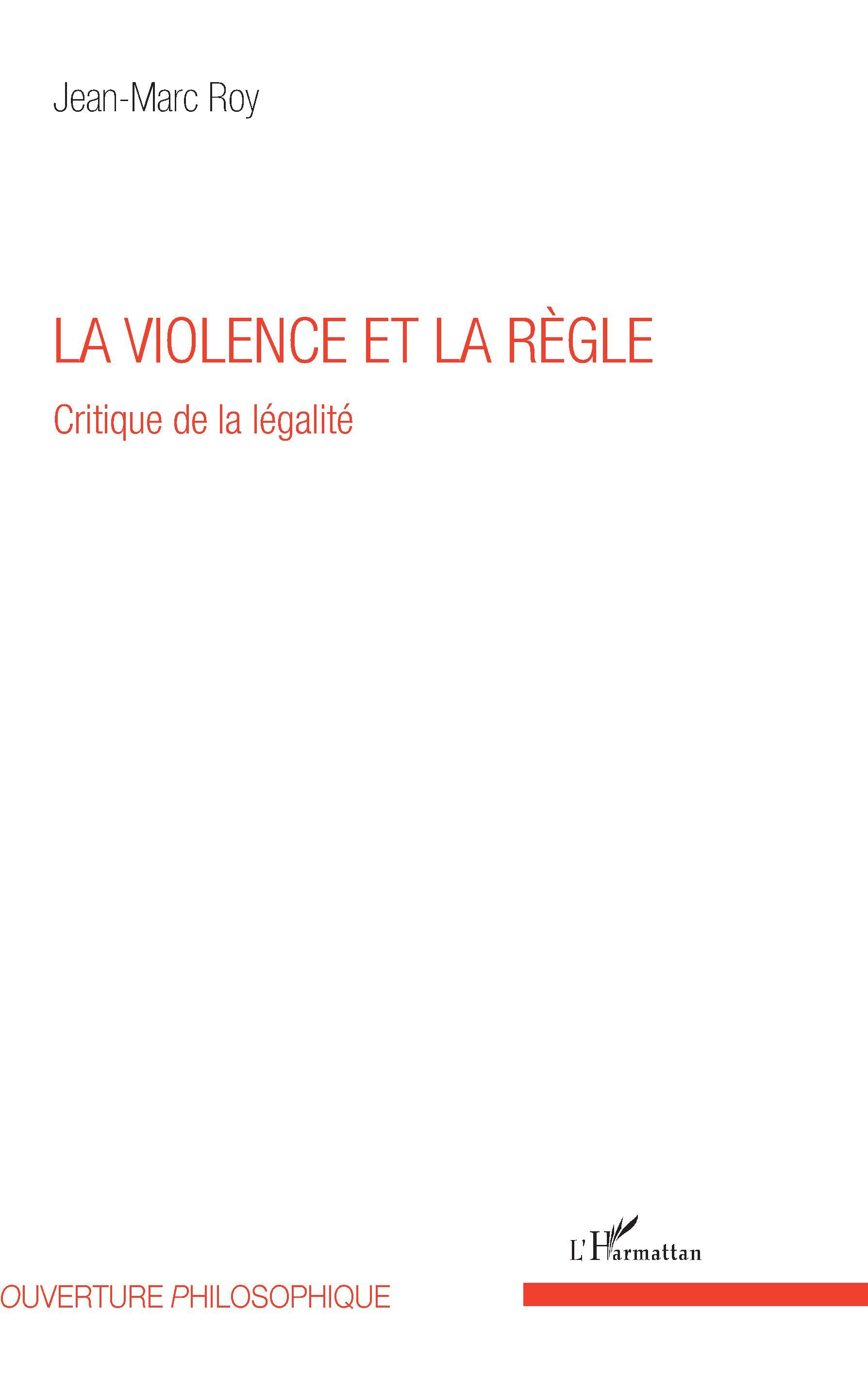 La violence et la règle