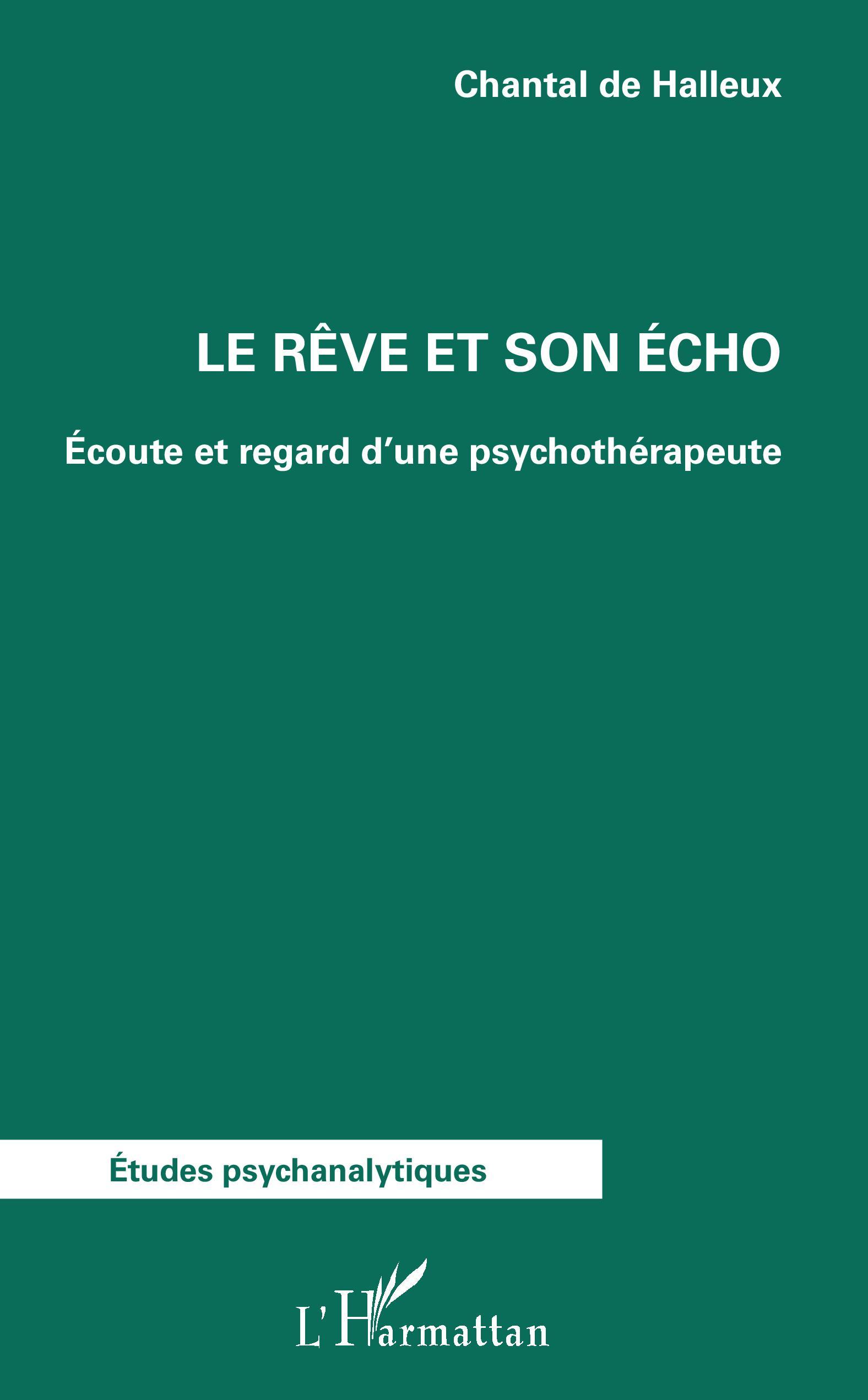 Le rêve et son écho