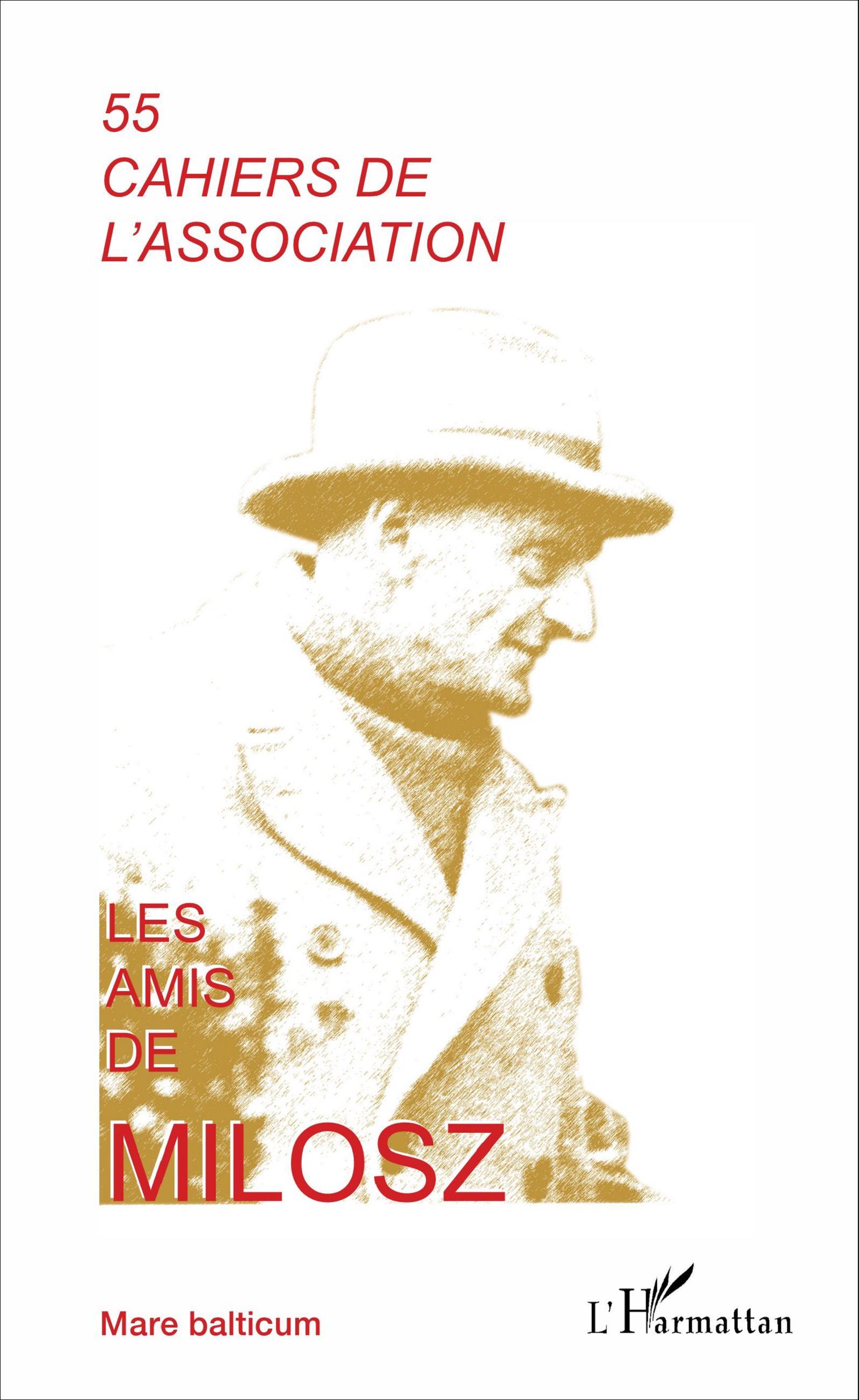 Cahiers de l'Association Les Amis de Milosz