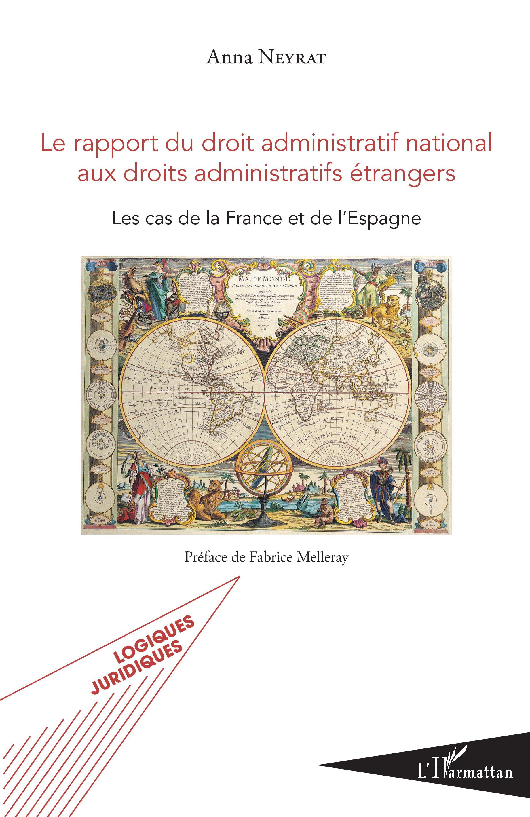 Le rapport du droit administratif national aux droits administratifs étrangers