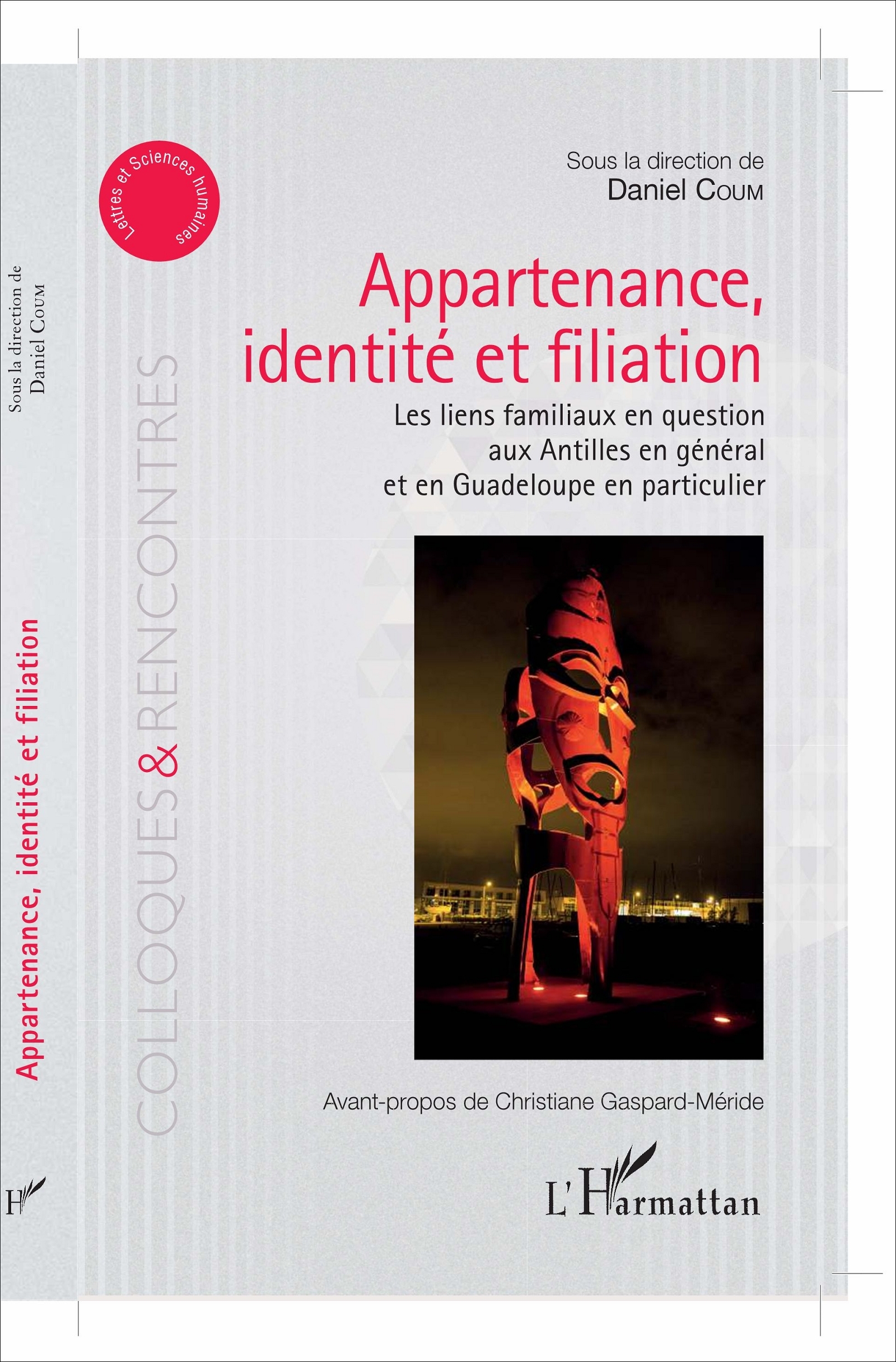 Appartenance, identité et filiation