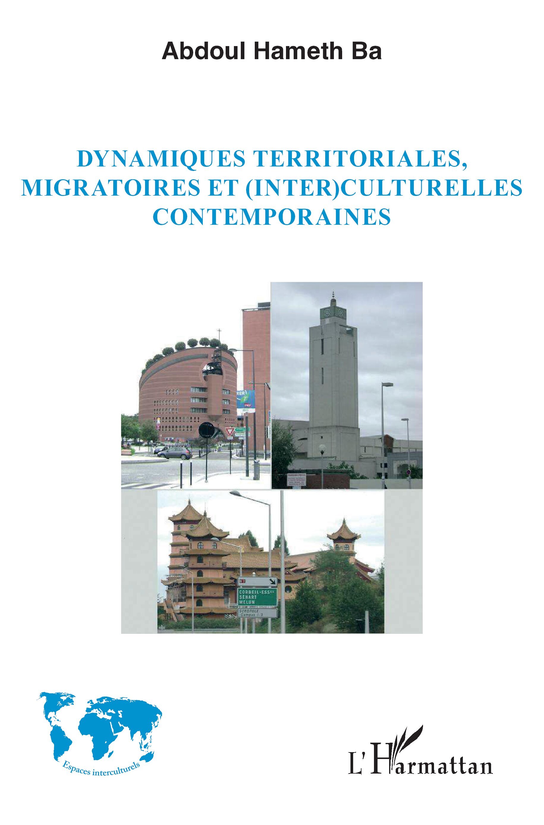 Dynamiques territoriales, migratoires et (inter)culturelles contemporaines