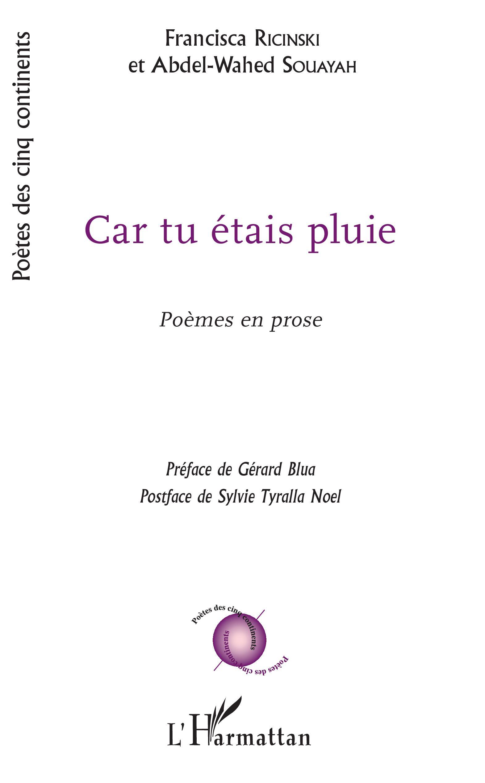 Car tu étais pluie