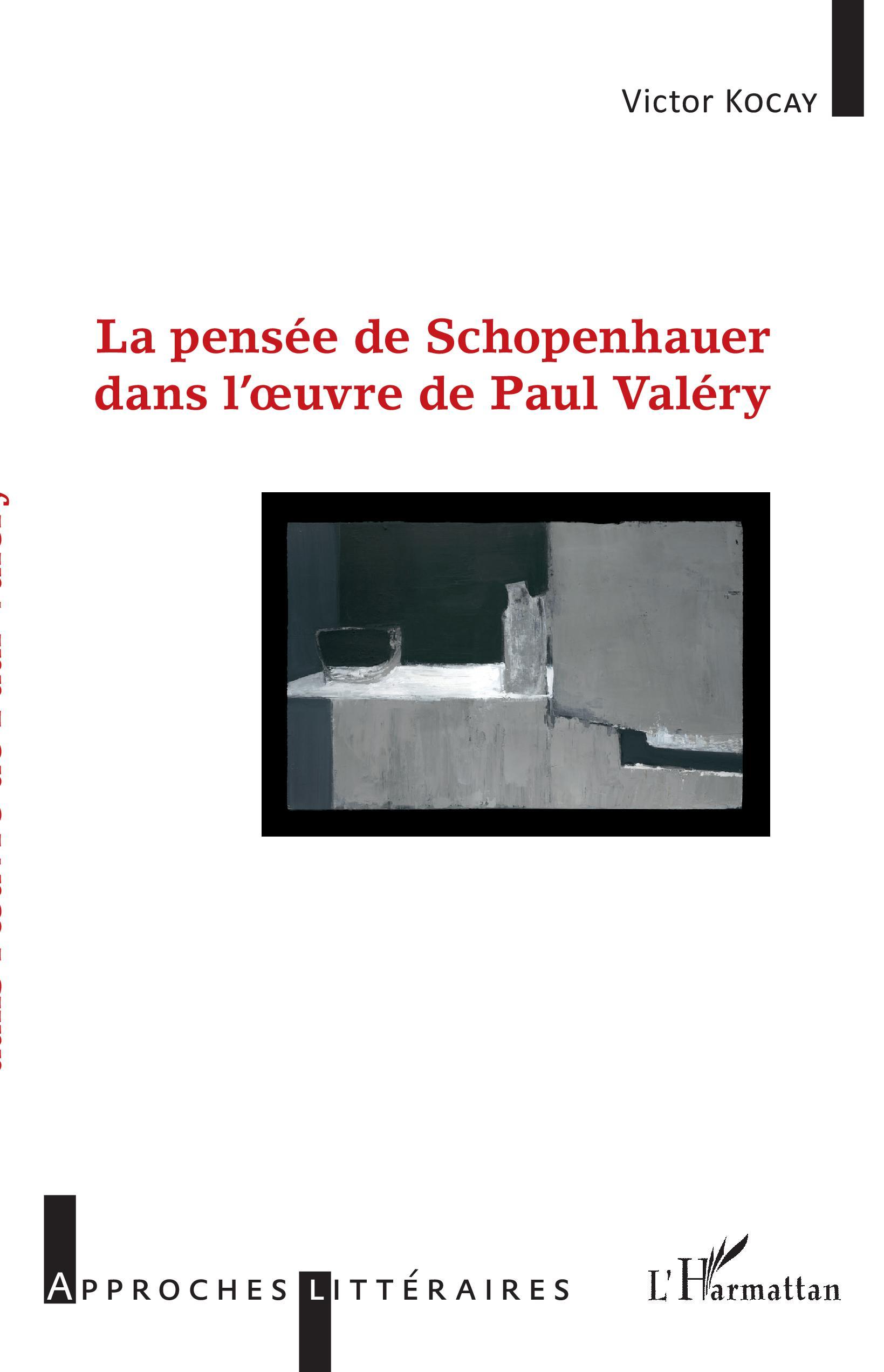 La pensée de Schopenhauer dans l'oeuvre de Paul Valéry