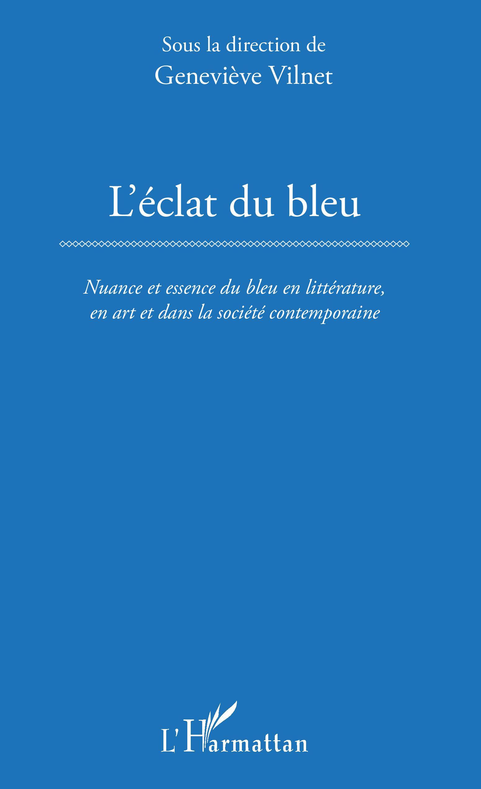 L'Éclat du bleu