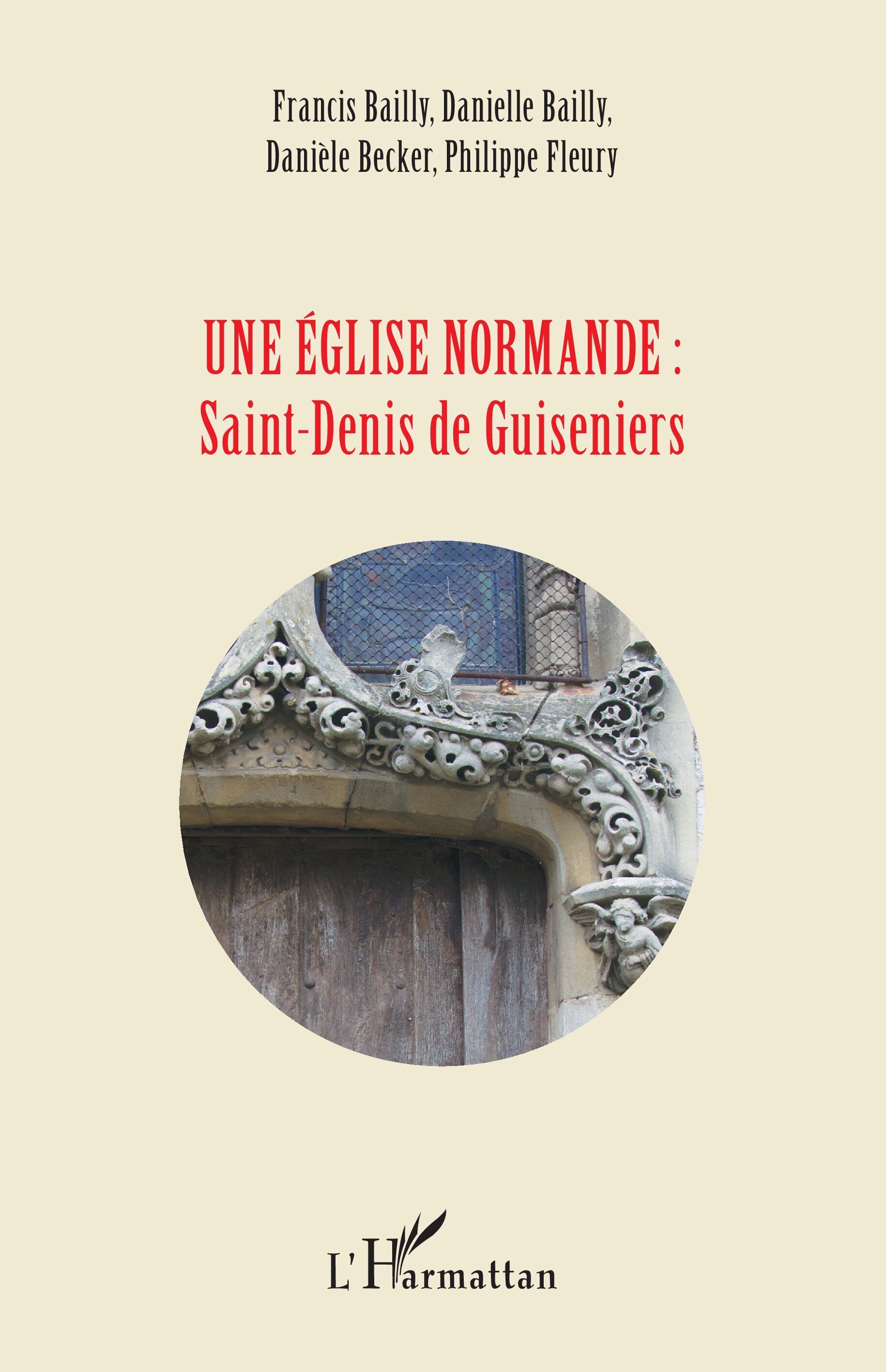 Une église normande : Saint-Denis de Guiseniers