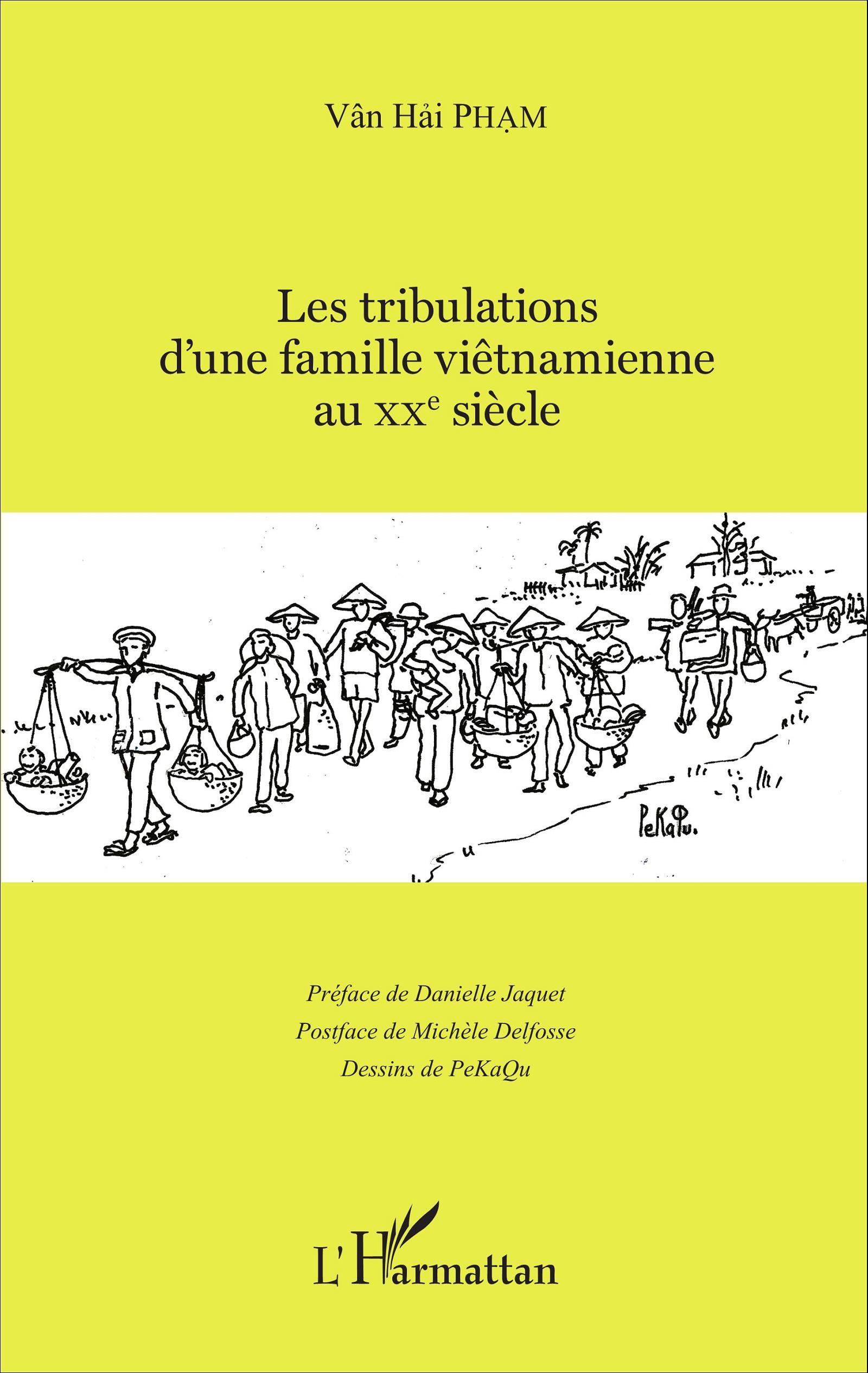 Les tribulations d'une famille viêtnamienne au XXe siècle