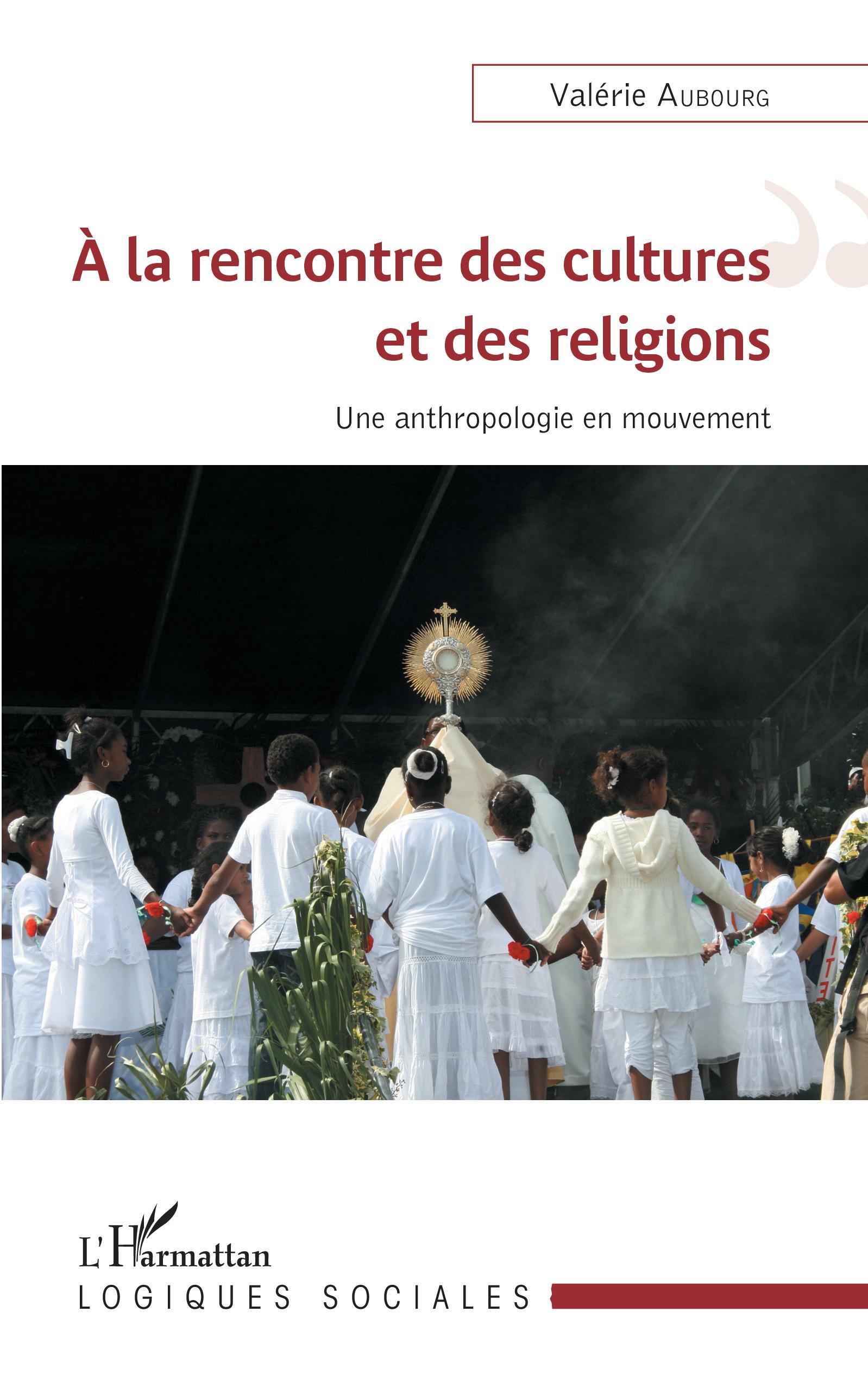À la rencontre des cultures et des religions