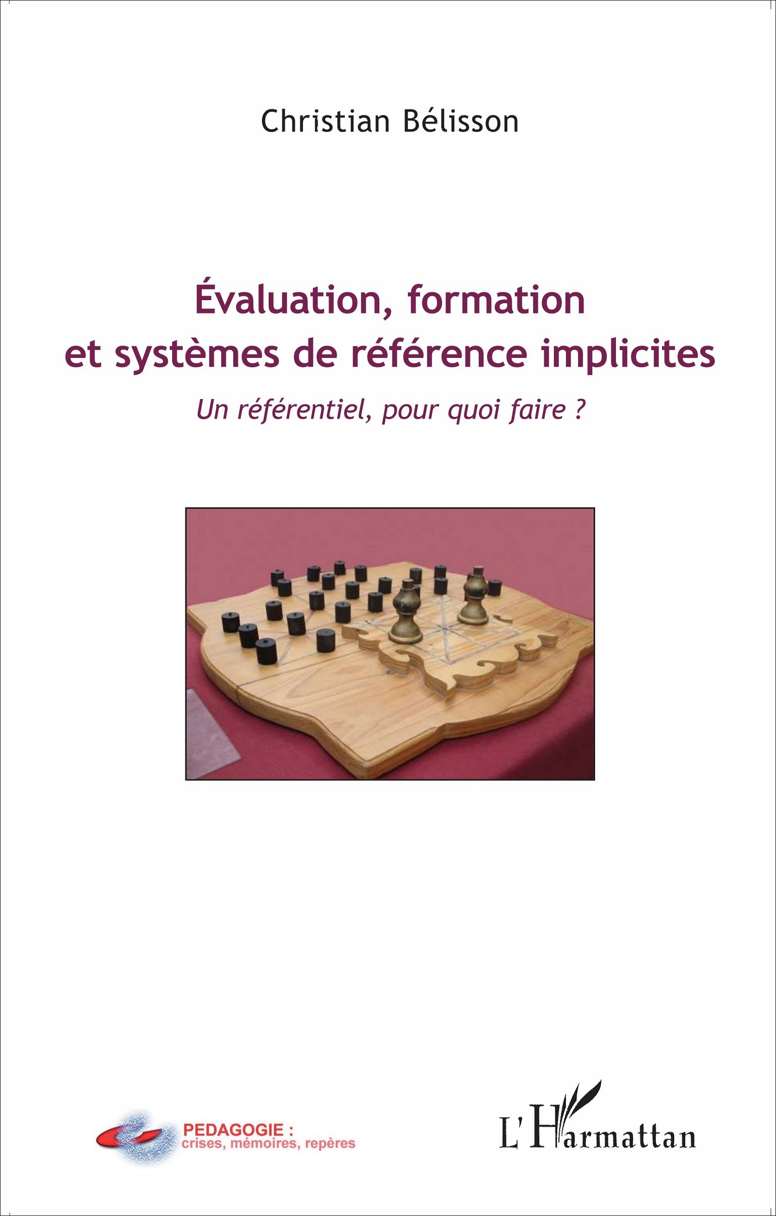 Évaluation, formation et systèmes de référence implicites