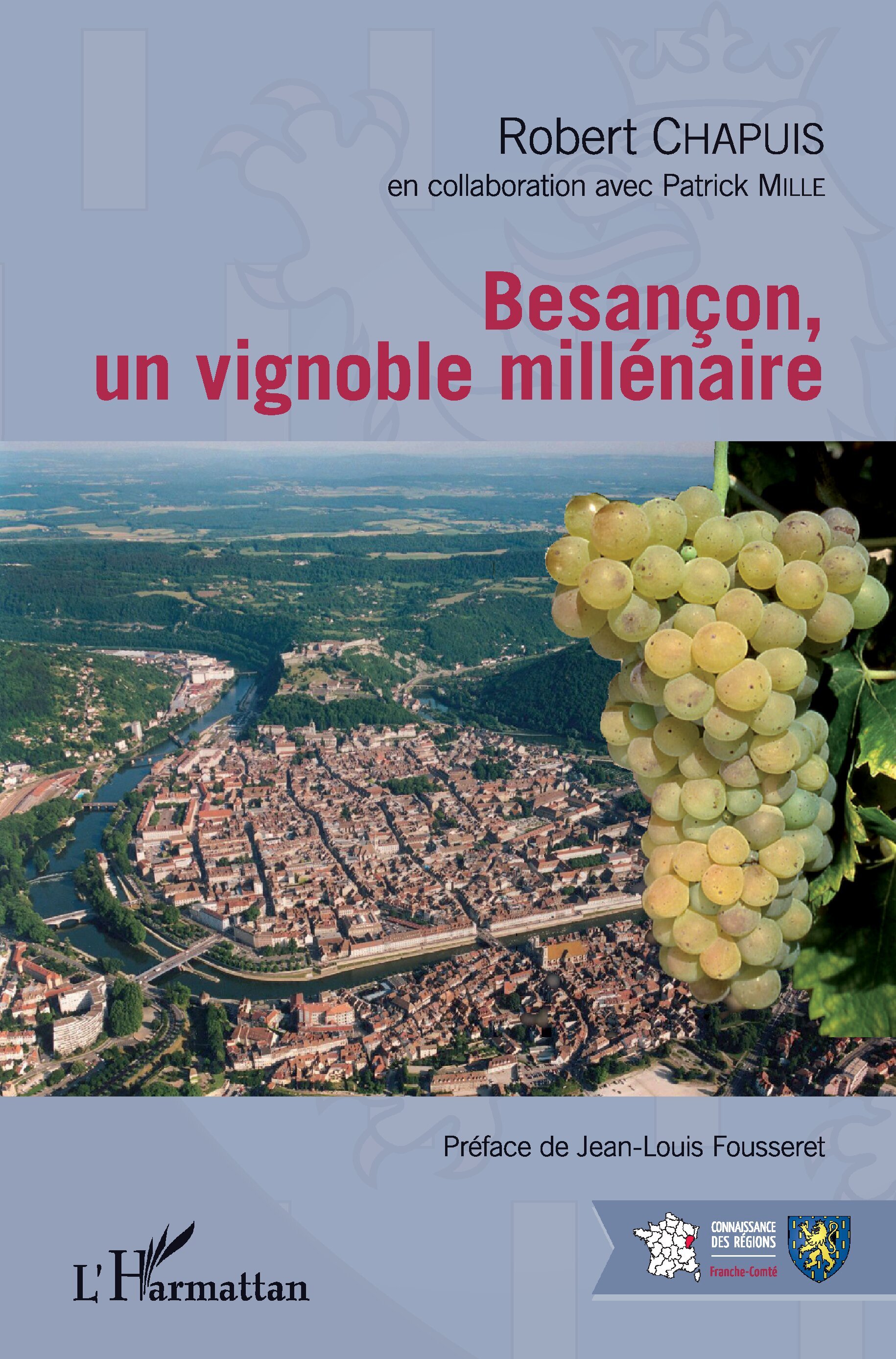 Besançon, un vignoble millénaire