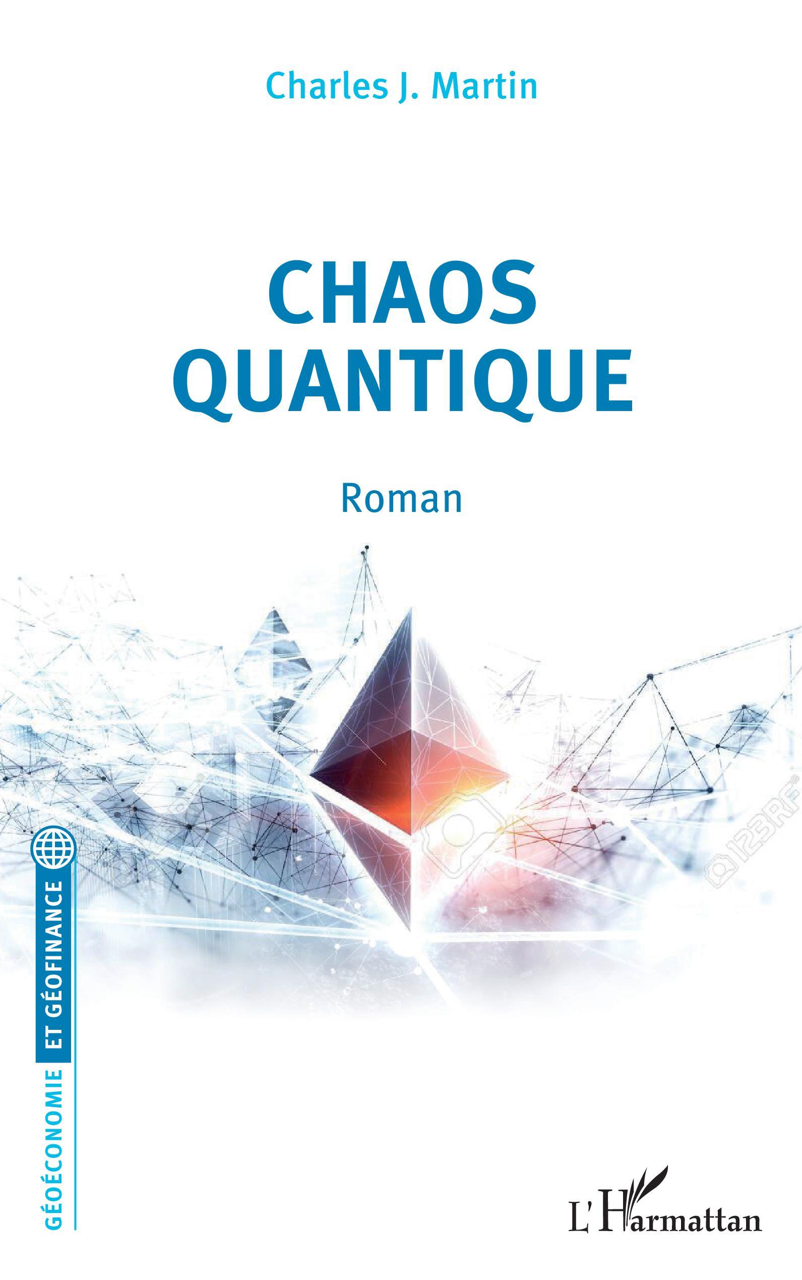 Chaos quantique. Roman