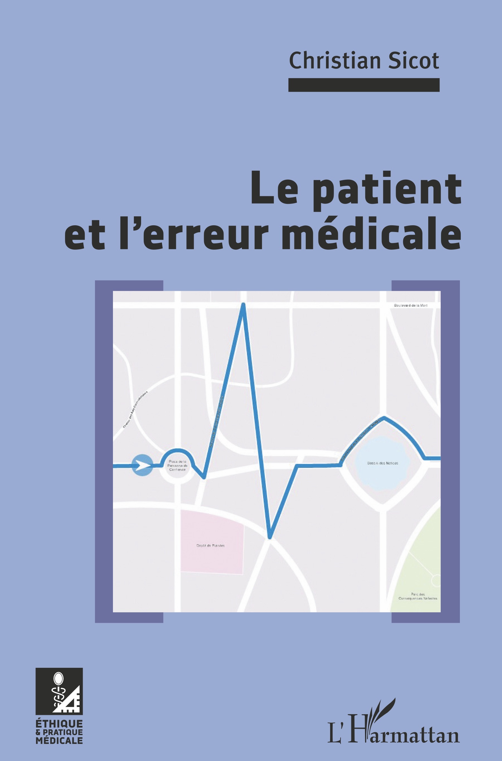 Le patient et l'erreur médicale