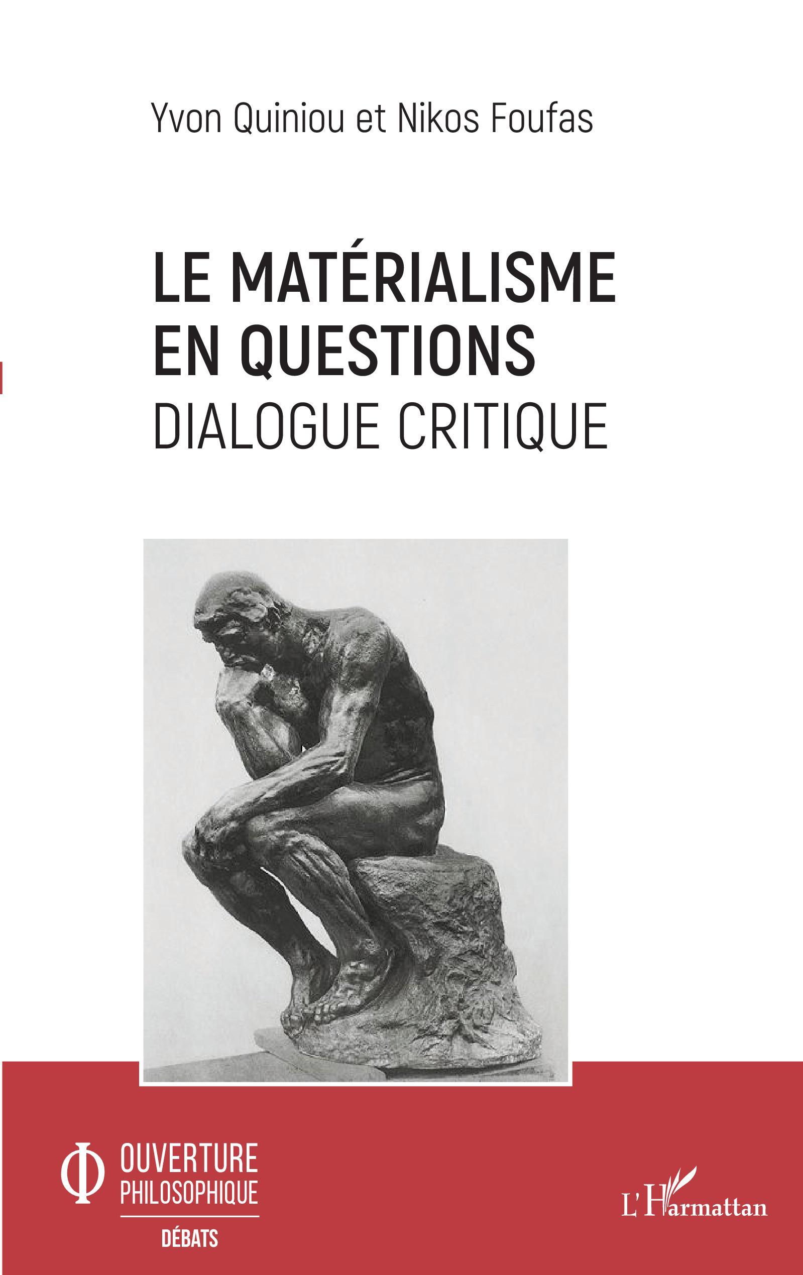 Le matérialisme en questions